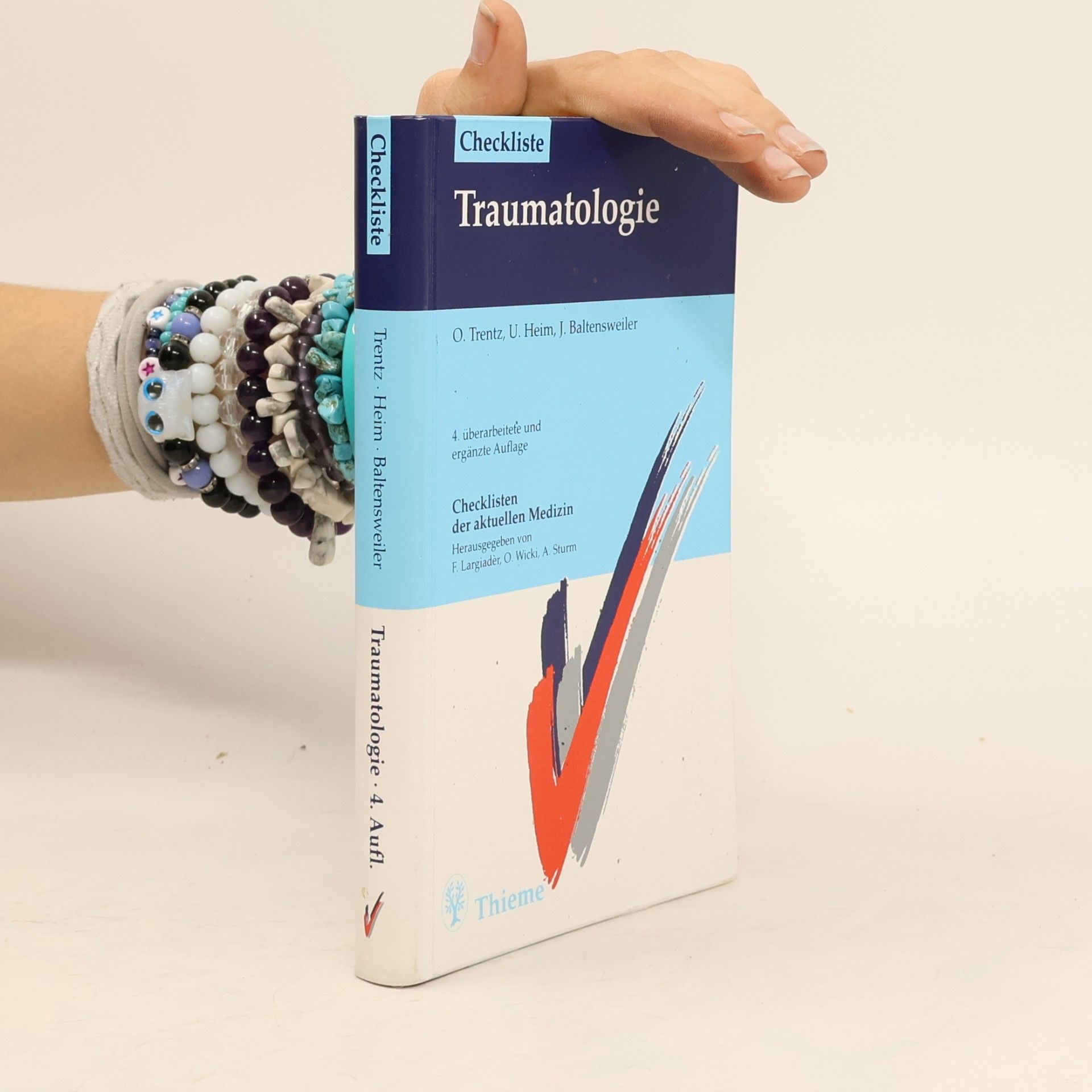Checklisten der aktuellen Medizin: Checkliste Traumatologie
