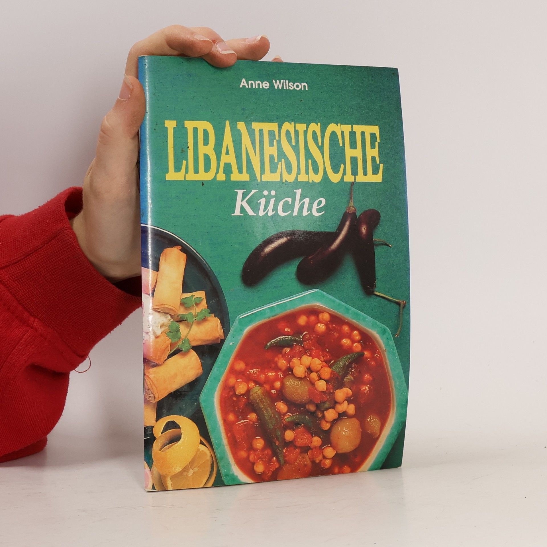 Anne Wilson Libanesische Küche