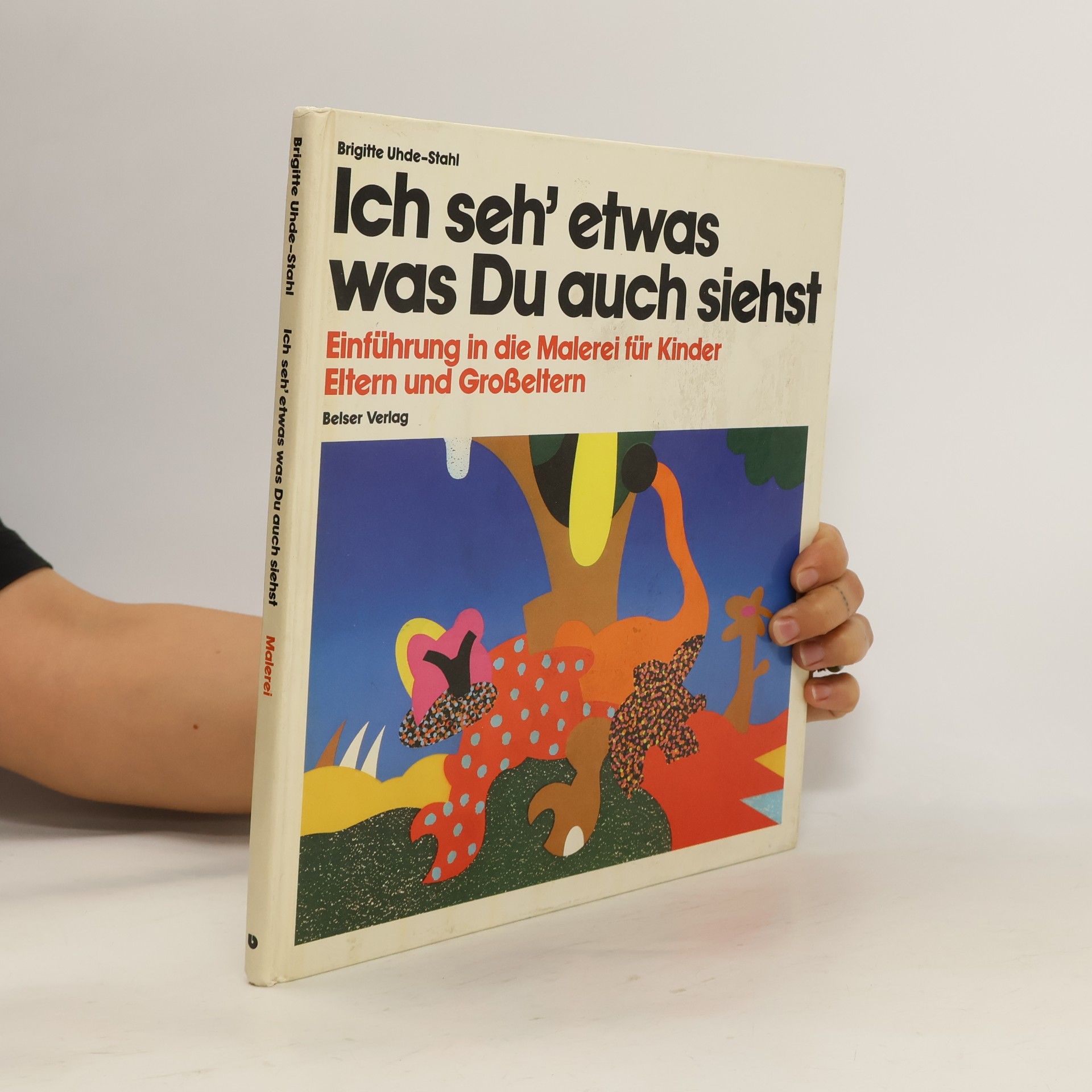 Brigitte Uhde Stahl Ich seh' etwas, was du auch siehst