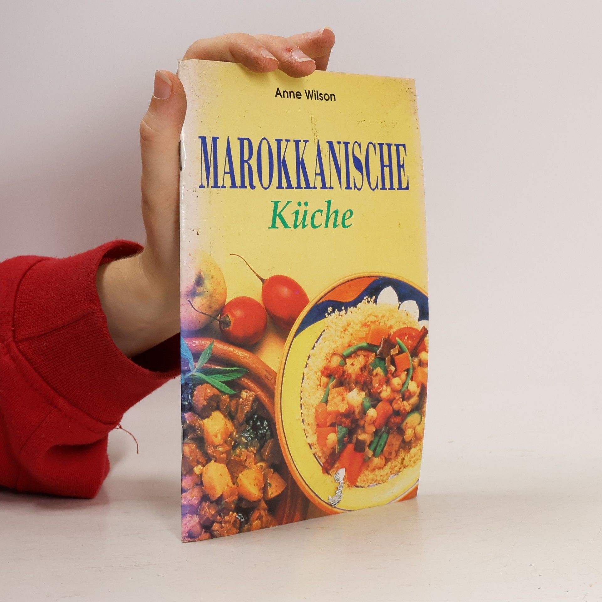 Anne Wilson Marokkanische Küche