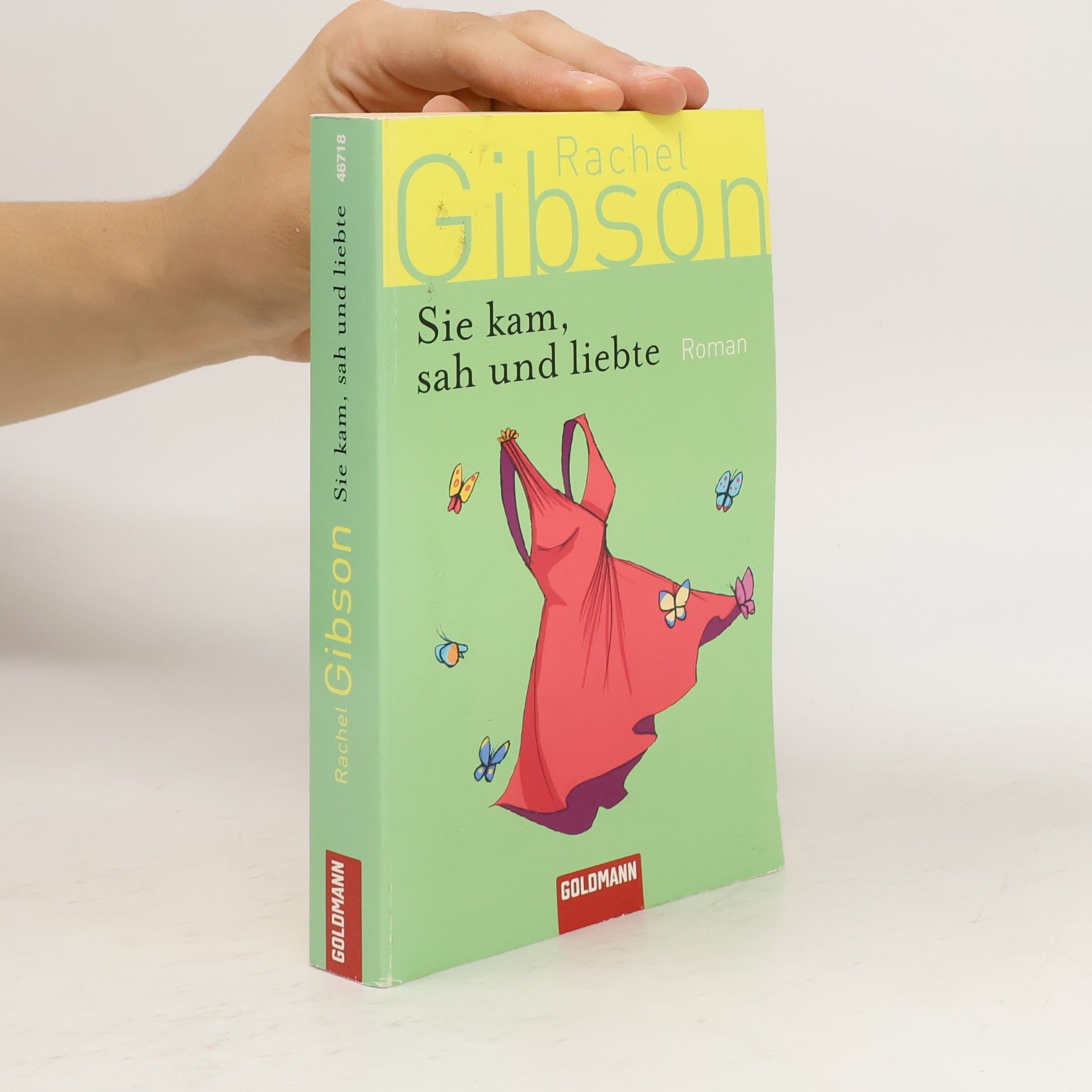 Rachel Gibson Sie kam, sah und liebte