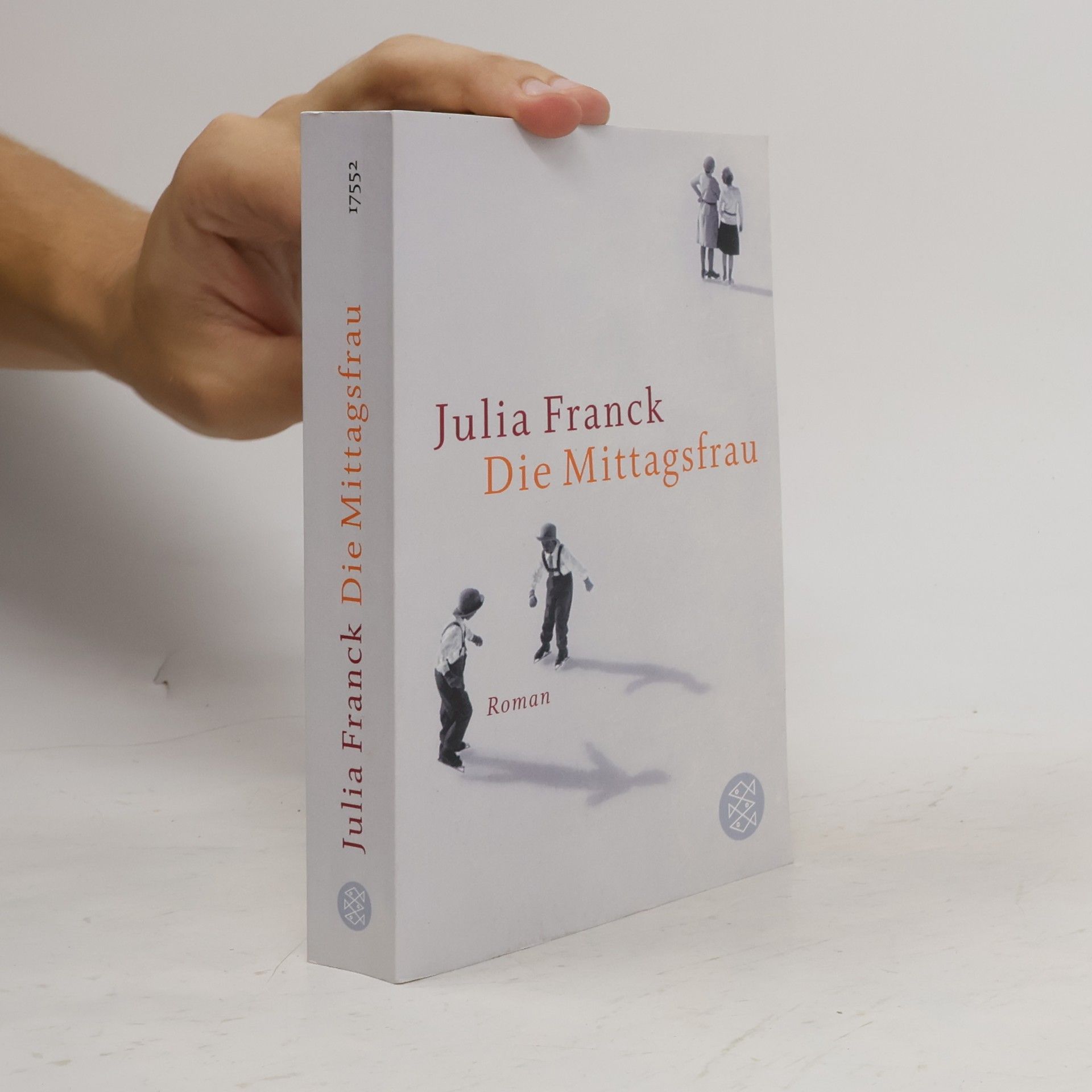 Julia Franck Die Mittagsfrau
