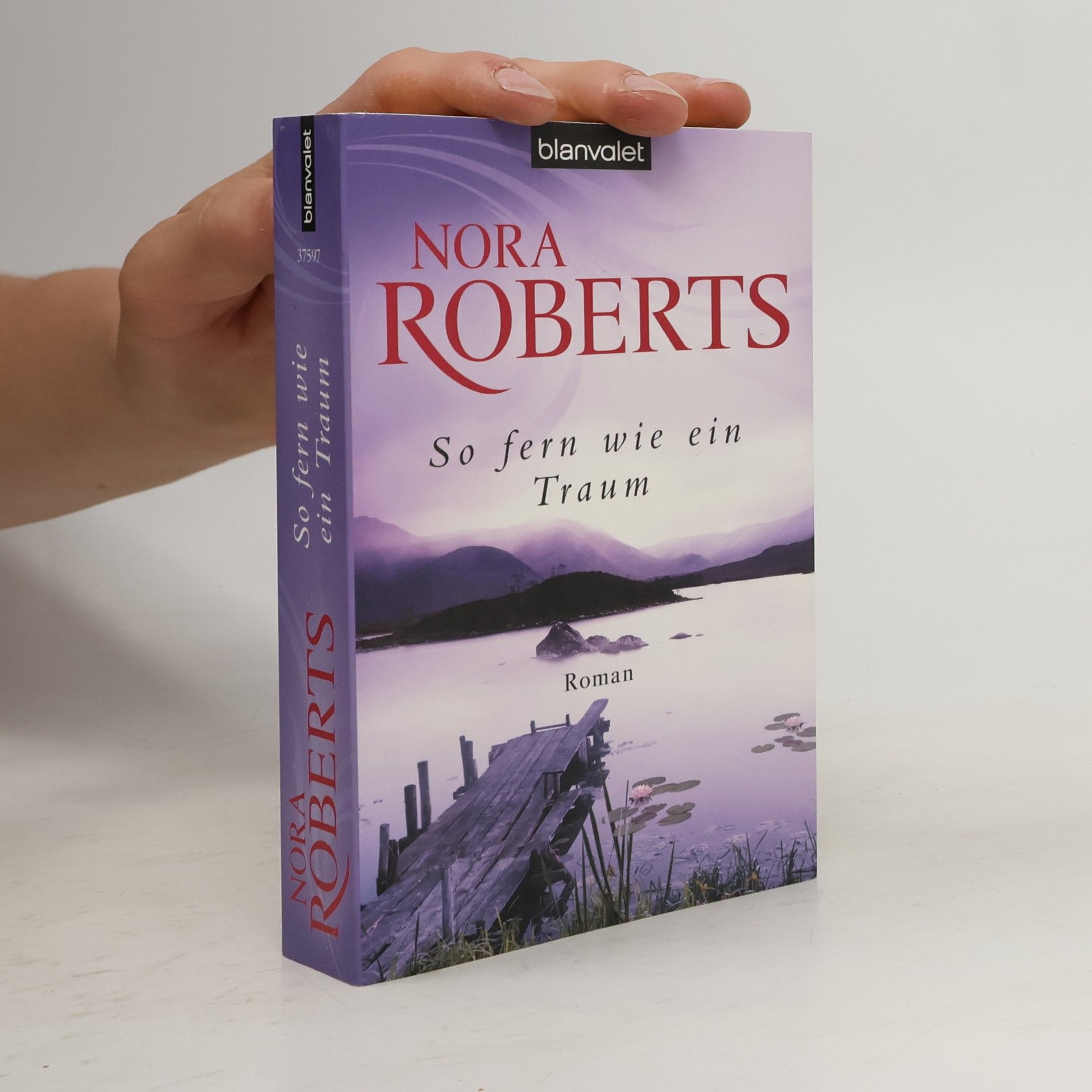 Nora Roberts So fern wie ein Traum