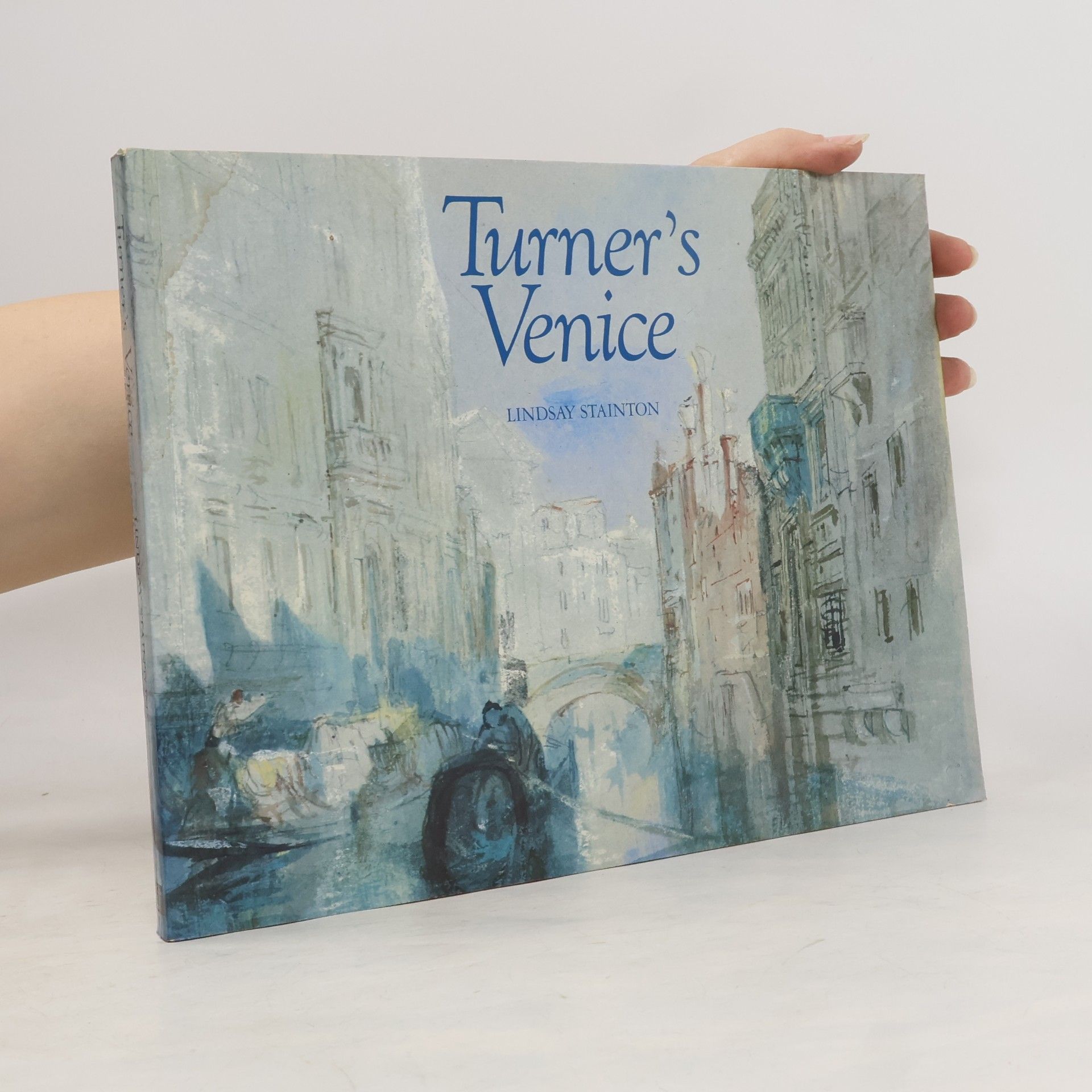Lindsay Stainton Turner's Venice
