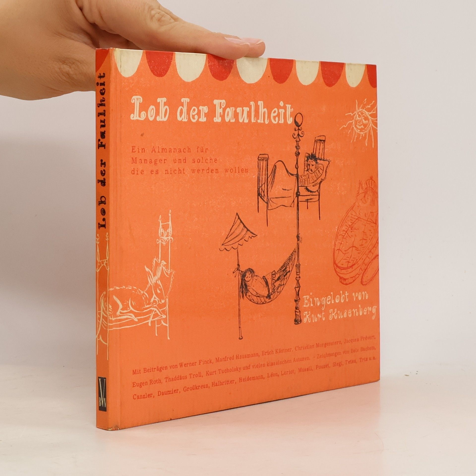 Autorenkollektiv Lob der Faulheit