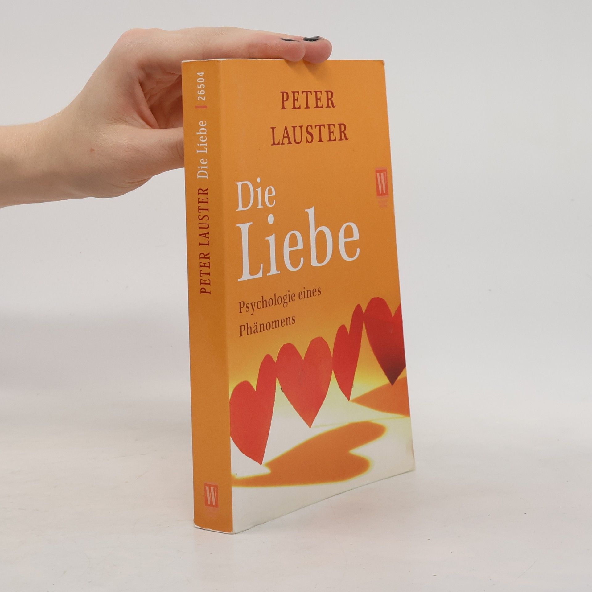 Peter Lauster Die Liebe