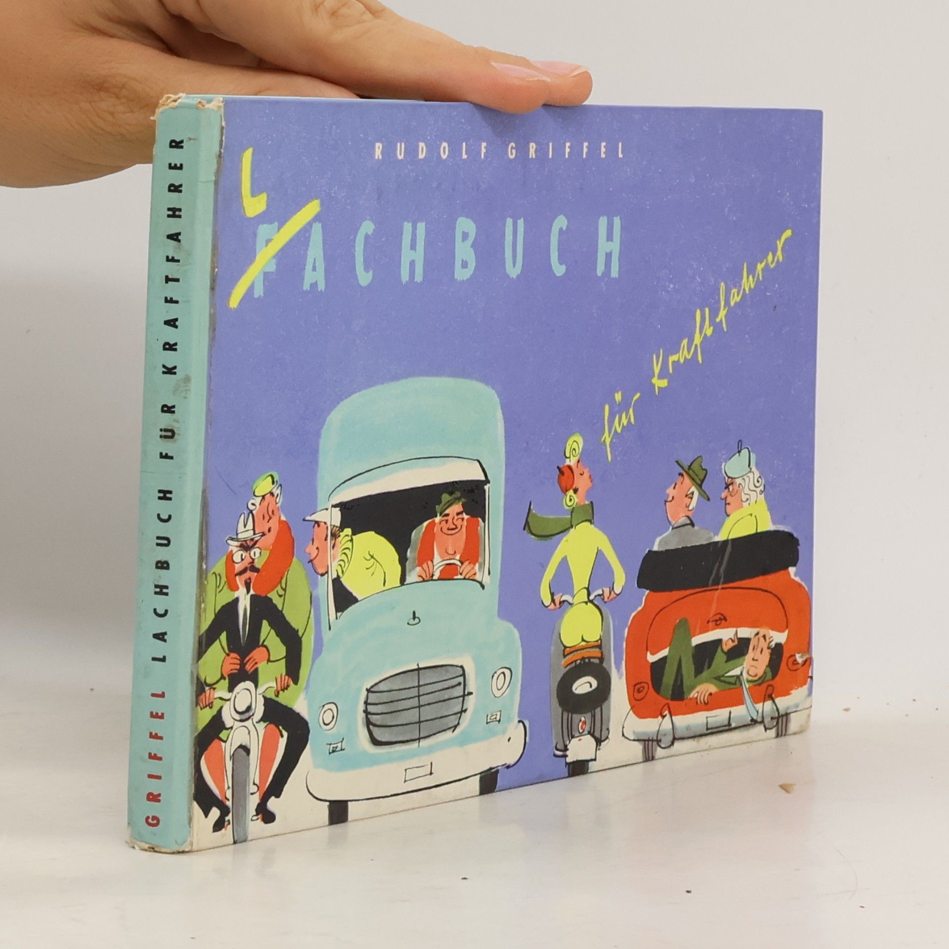 Rudolf Griffel Lachbuch für Kraftfahrer