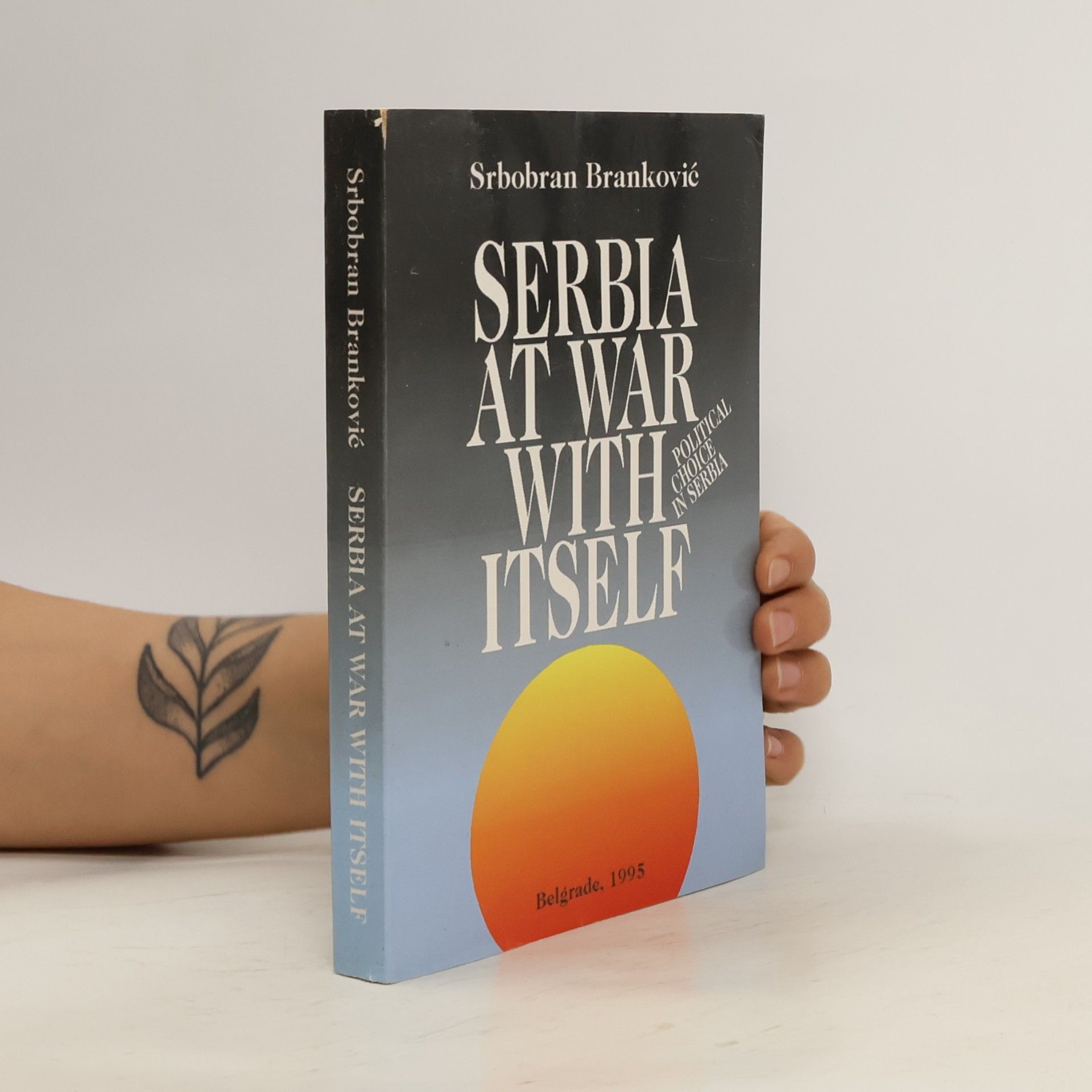 Srbobran Branković Serbia at war with itself