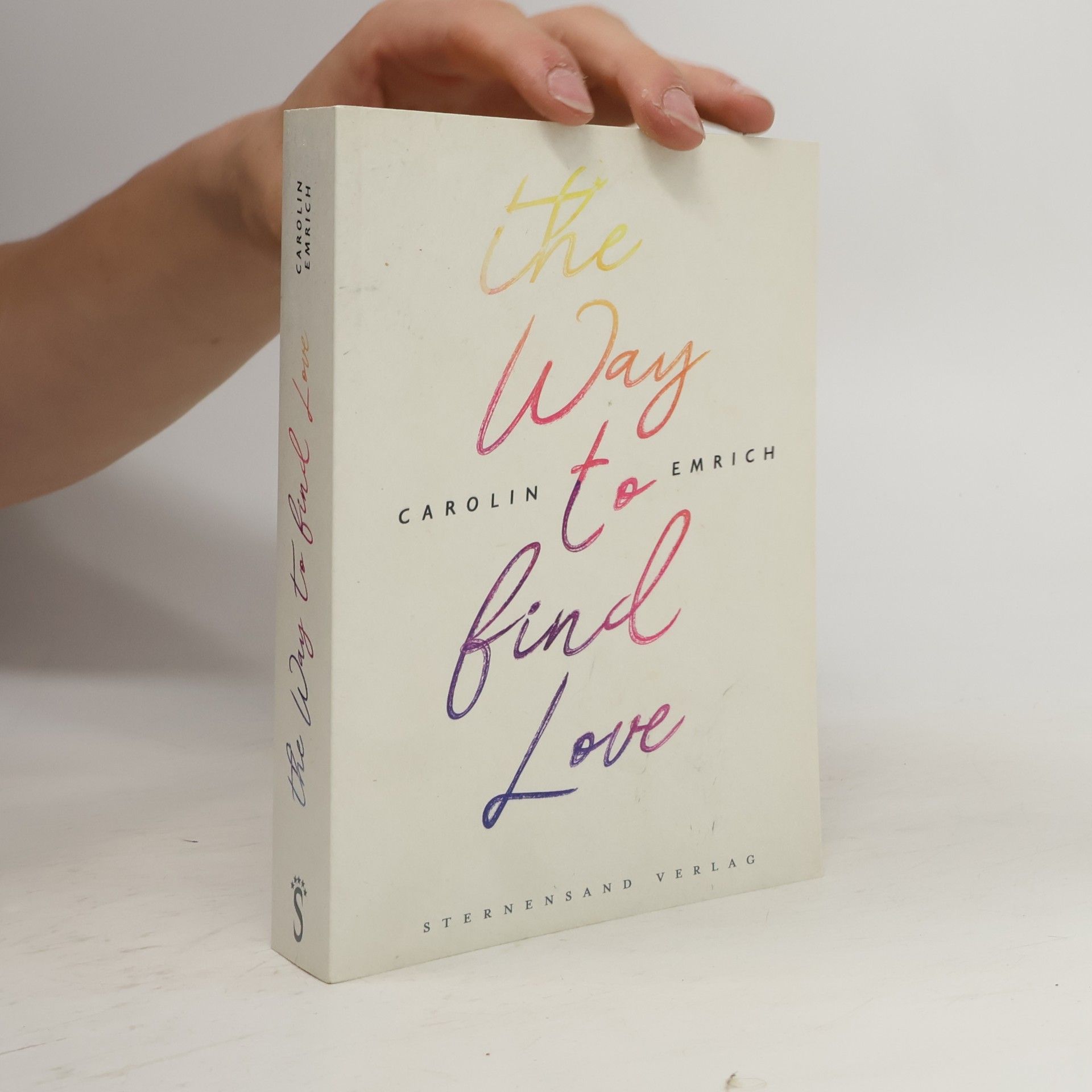 Carolin Emrich The way to find love