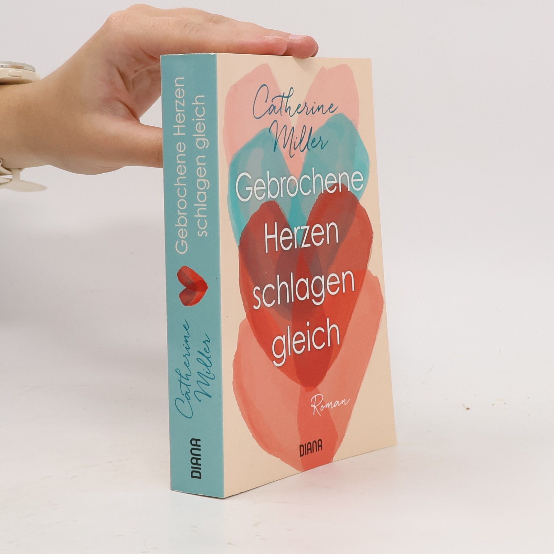 Catherine Miller Gebrochene Herzen schlagen gleich