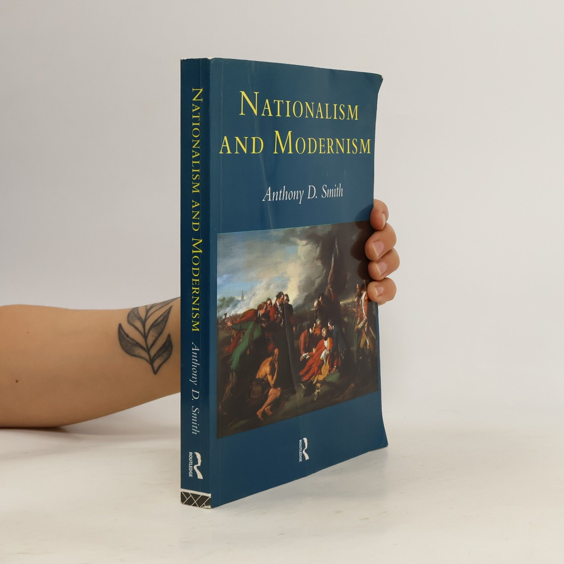 Anthony Smith Nationalism and Modernism