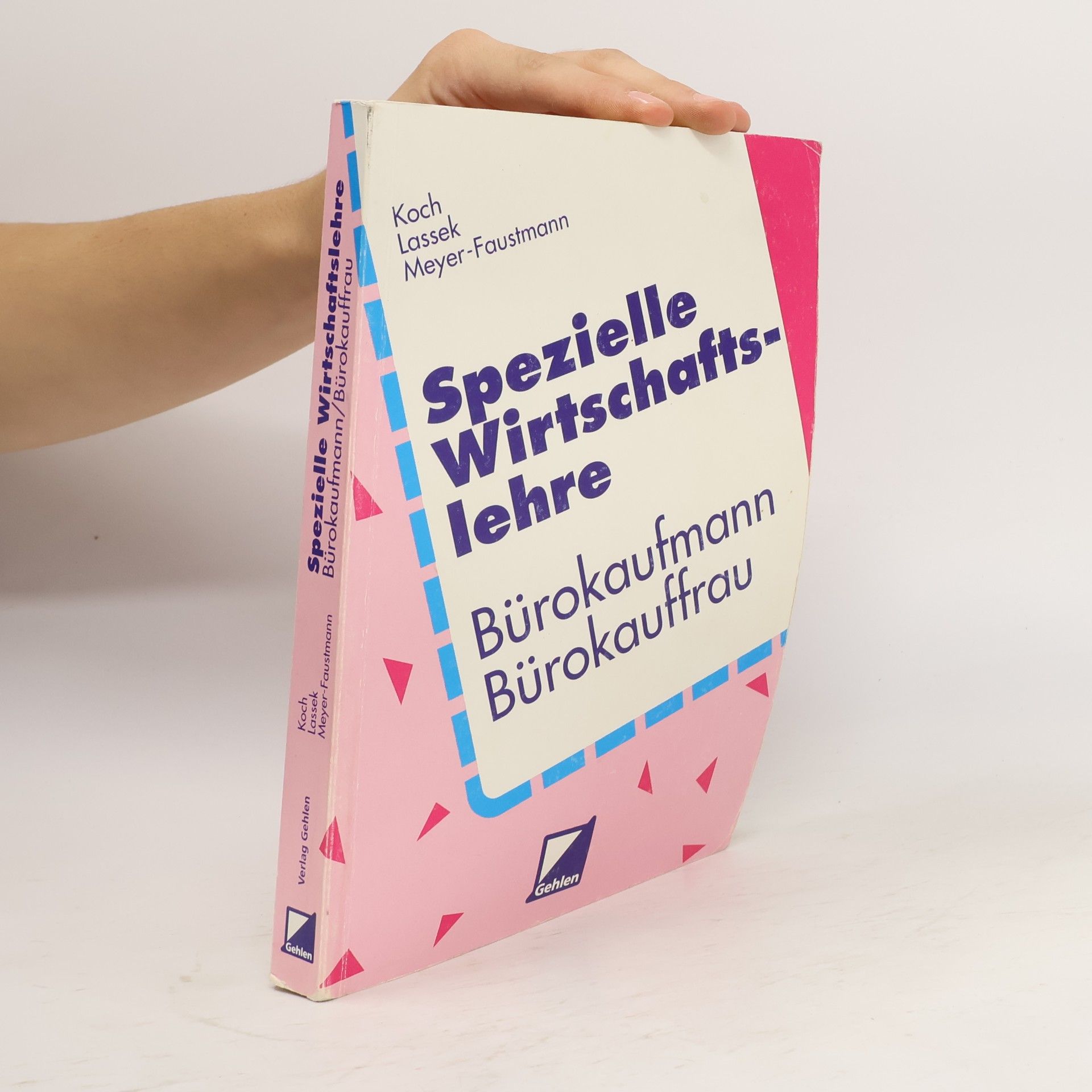 Kolektiv autorů Spezielle Wirtschaftslehre