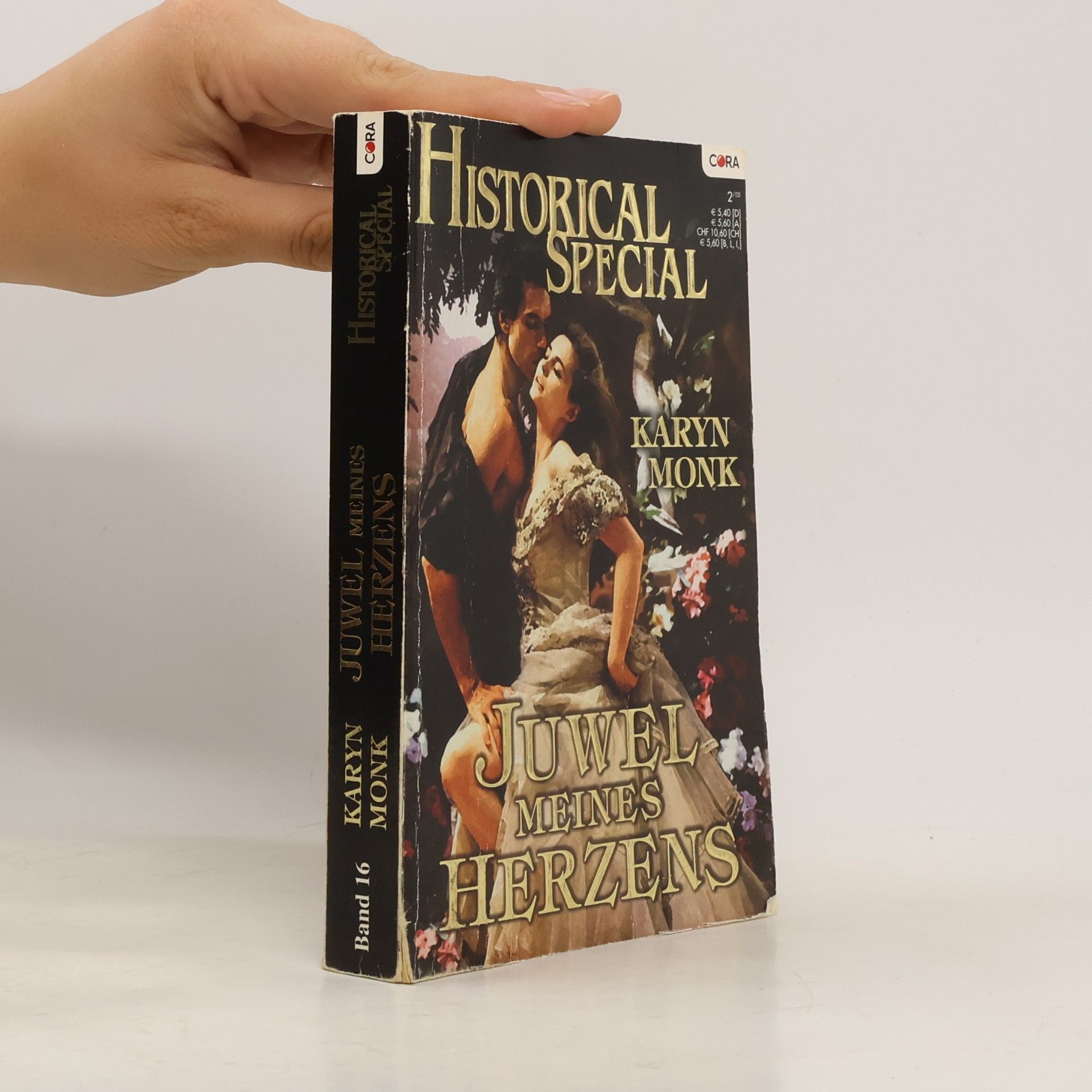 Karyn Monk Historical Special. Juwel Meines Herzens