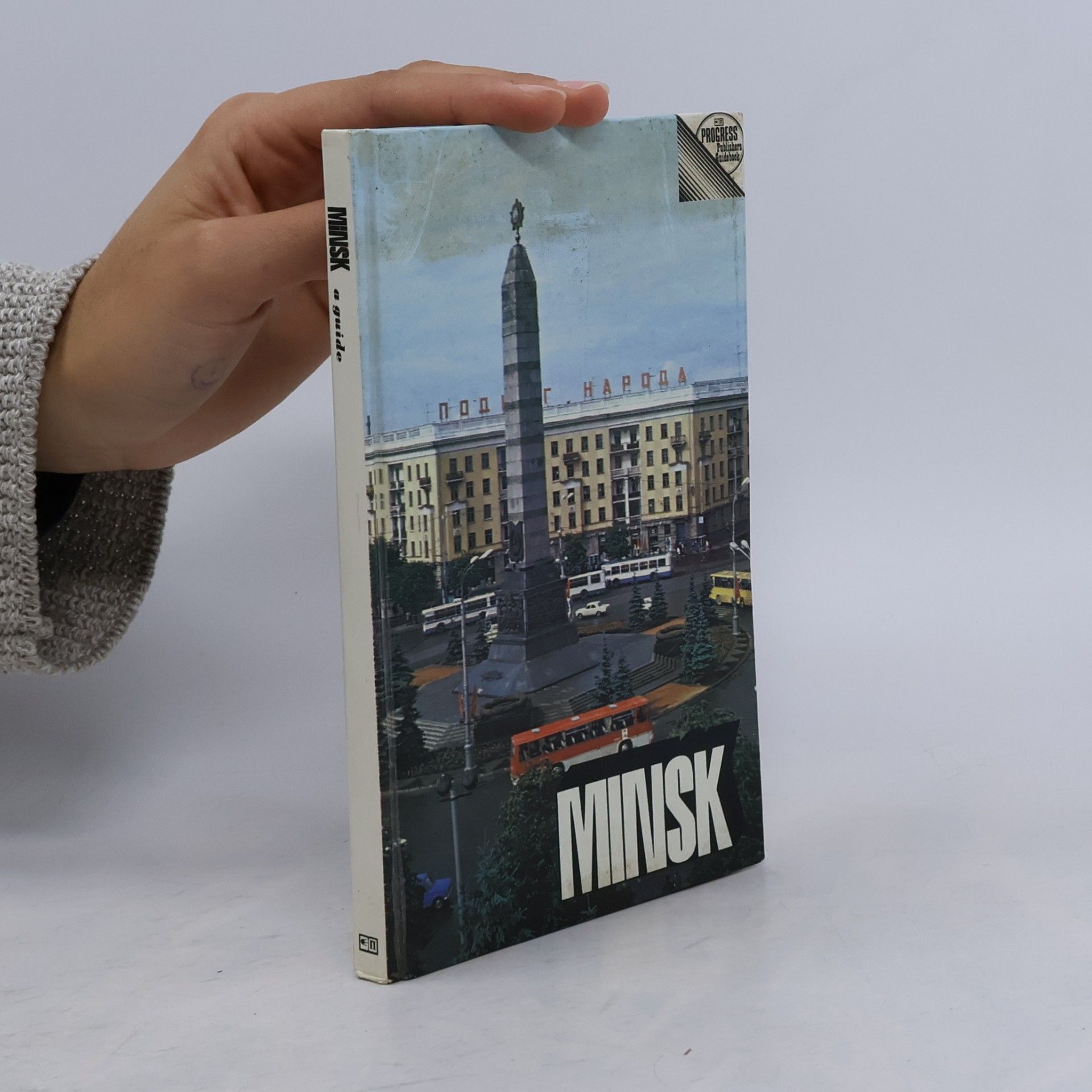 Autorenkollektiv Minsk. A Guide