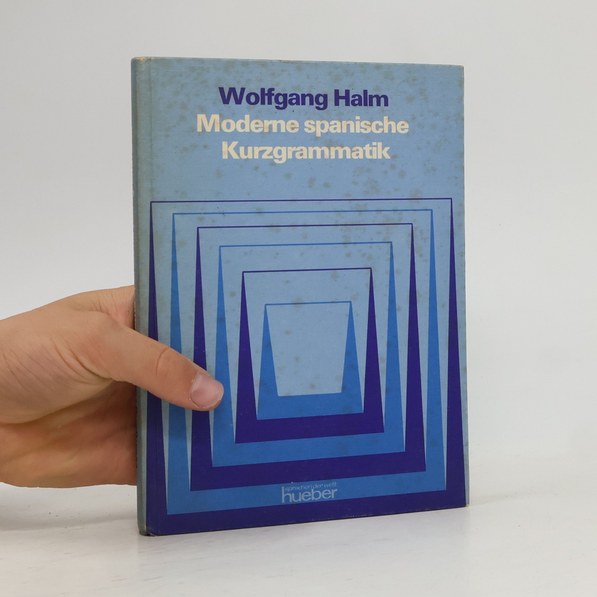 Wolfgang Halm Modeme spanische Kurzgrammatik
