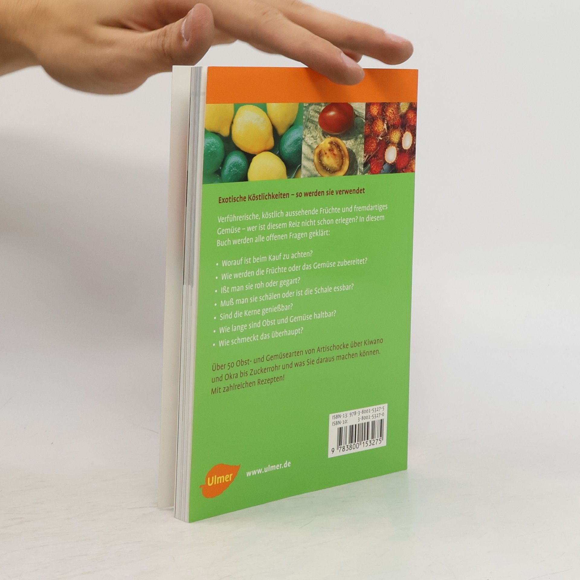 Gabriele Lehari Exotisches Obst und Gemüse für die Küche