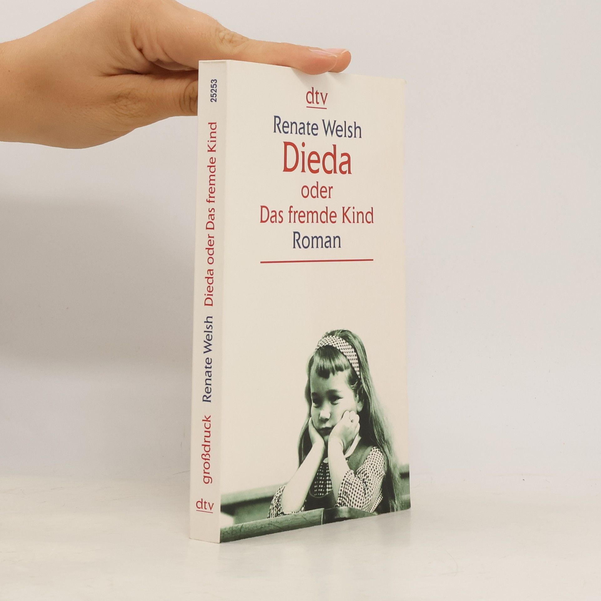 Renate Welsh Dieda oder das fremde Kind