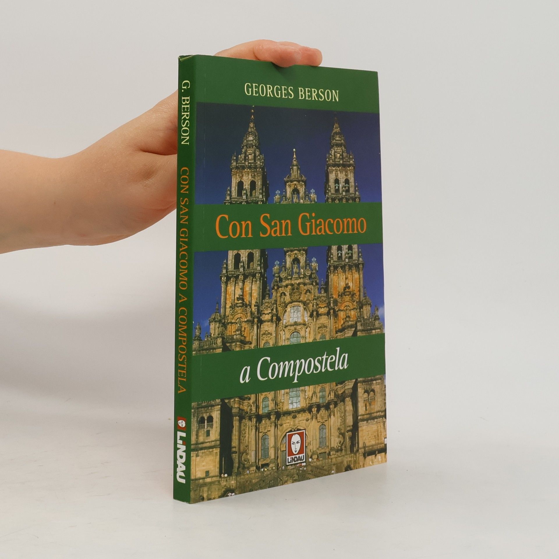 Georges Berson I pellicani: Con San Giacomo a Compostela