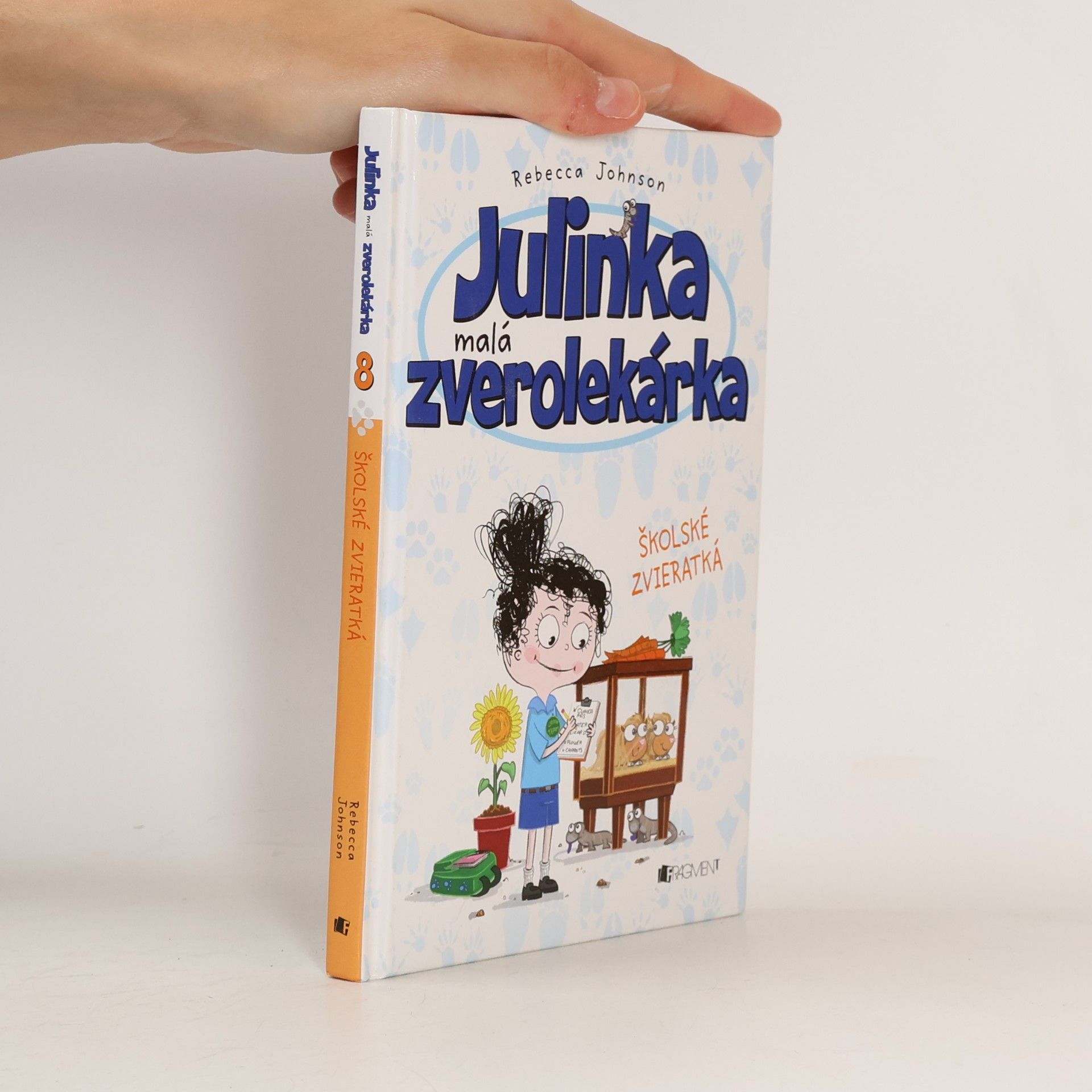 Rebecca Johnson Julinka malá zverolekárka Školské zvieratká