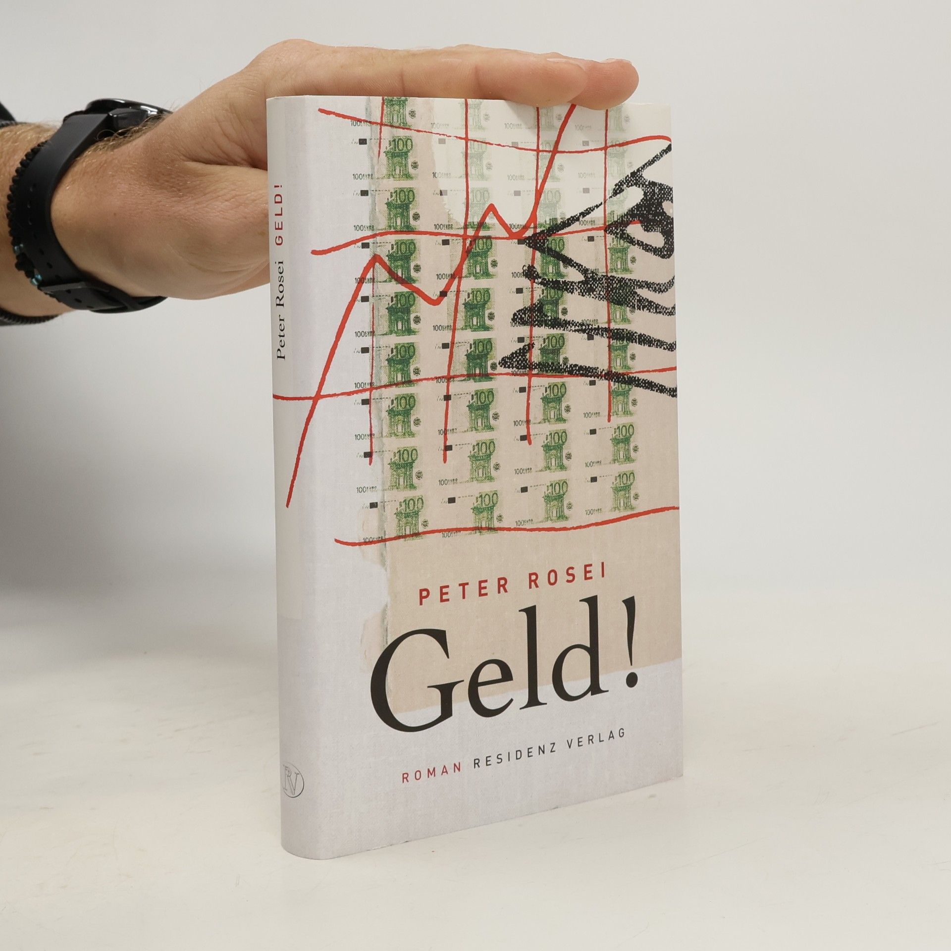 Peter Rosei Geld!