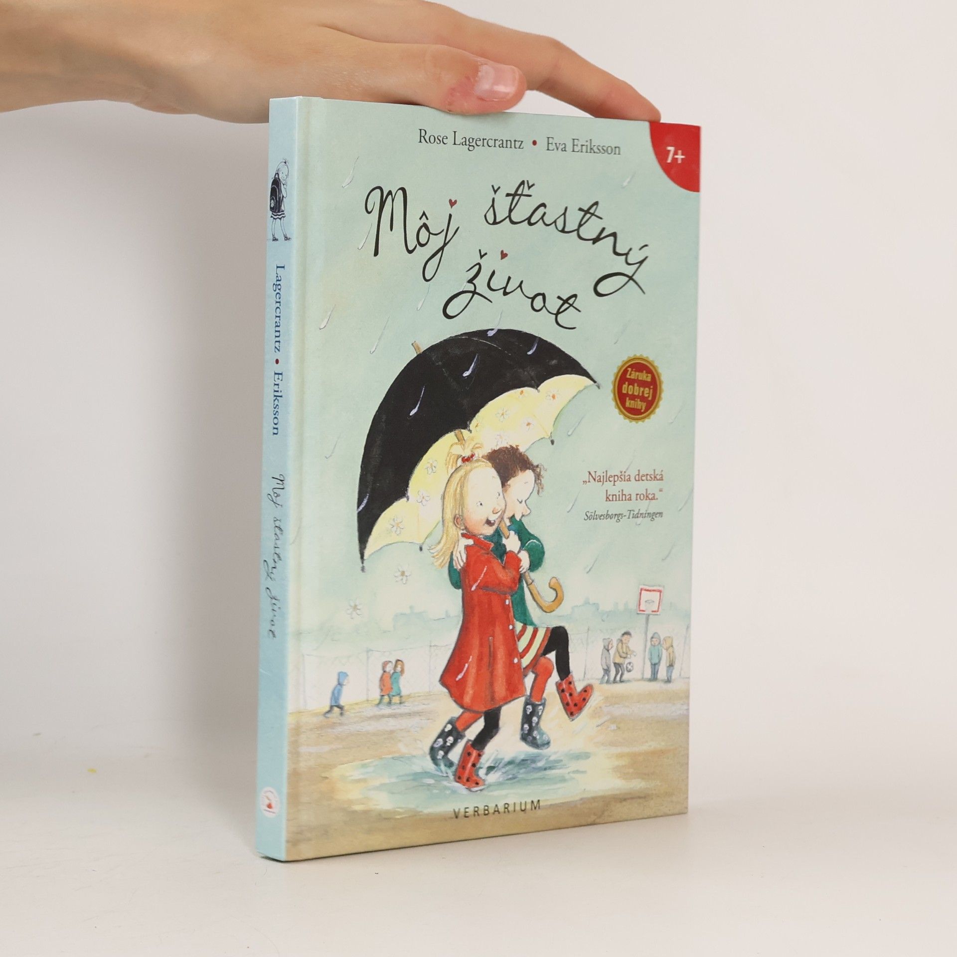 Rose Lagercrantz Môj šťastný život