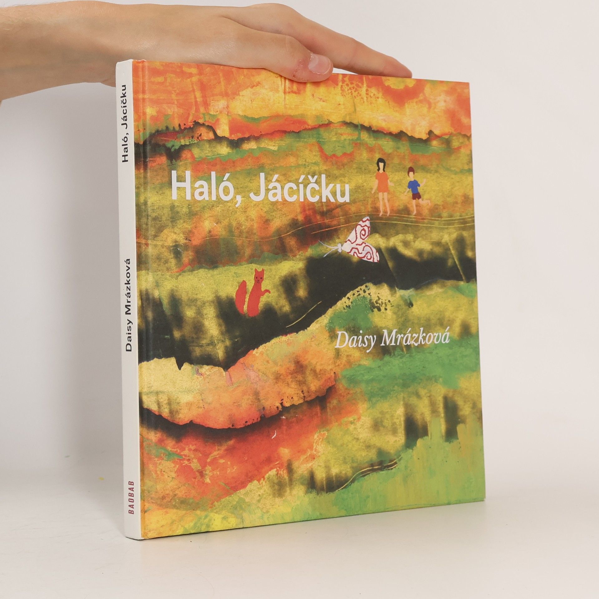 Daisy Mrázková Haló, Jácíčku