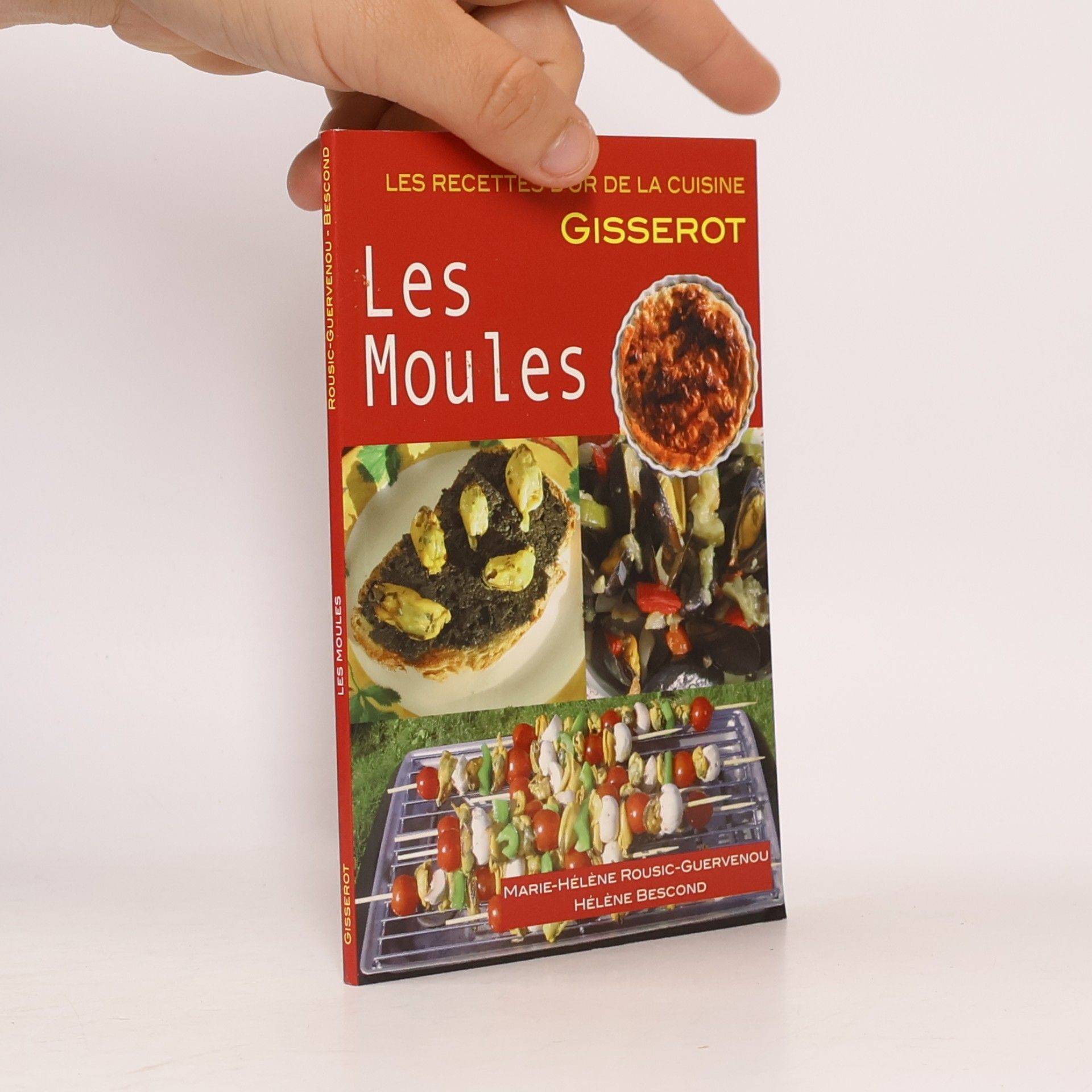 Les Recettes d'Or de la Cuisine: Les Moules