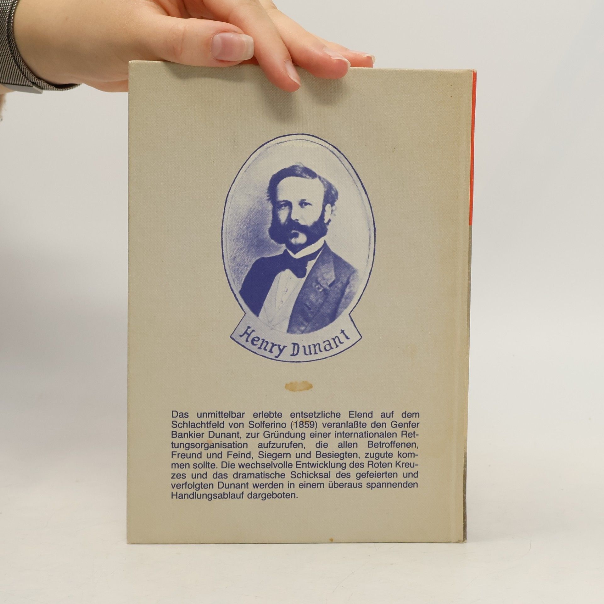 Werner Legère Henri Dunant und das Rote Kreuz