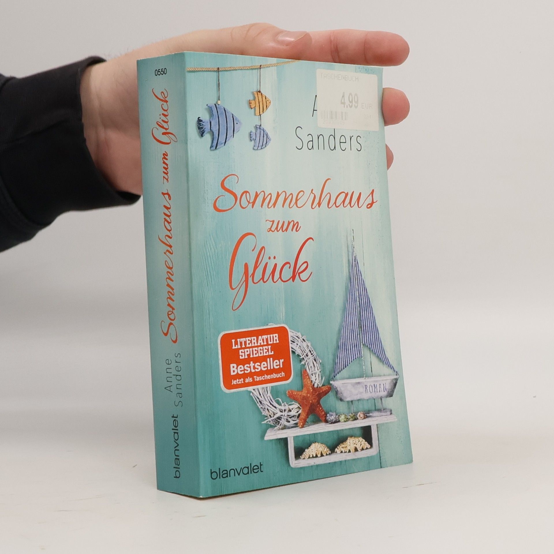 Anne Sanders Sommerhaus zum Glück