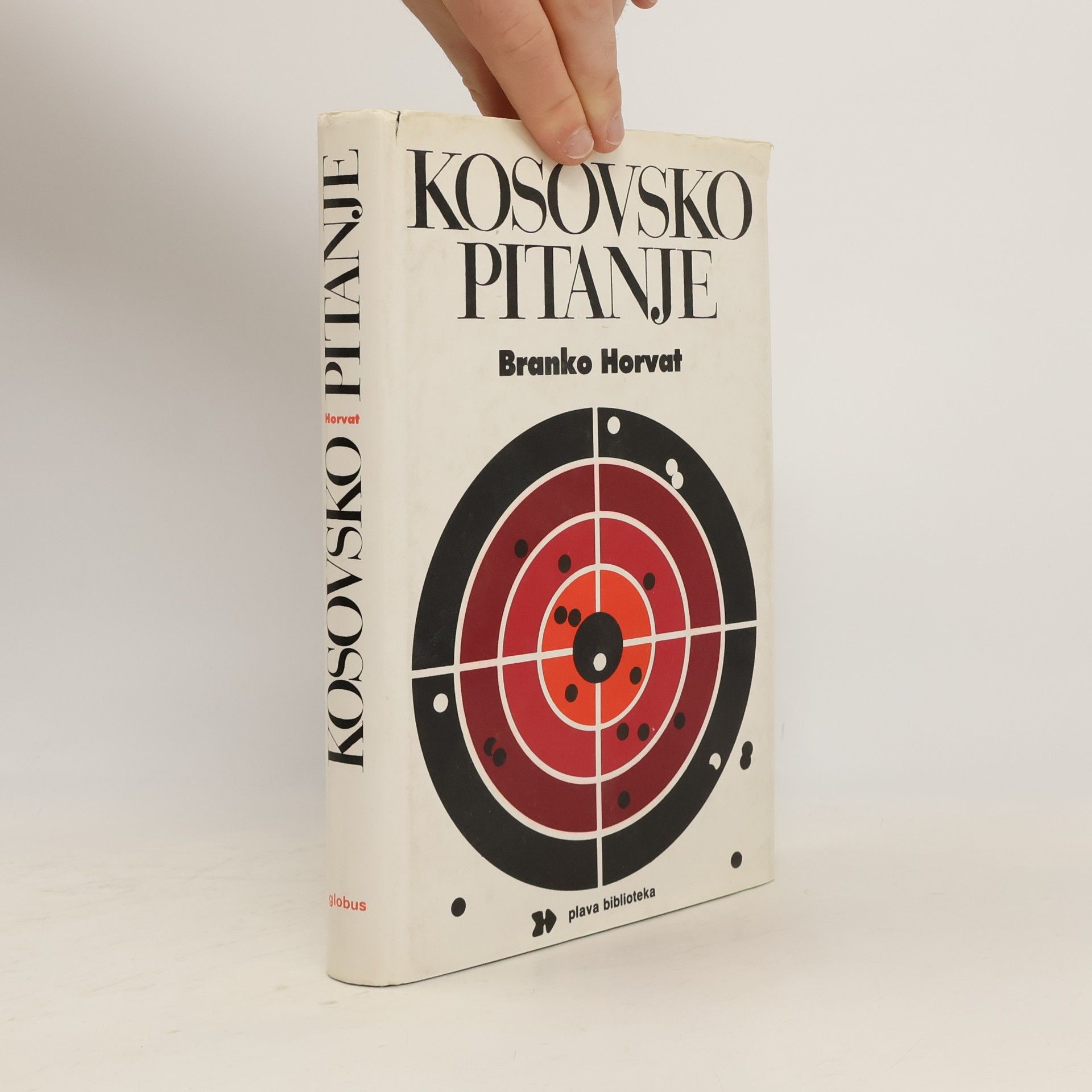Branko Horvat Kosovsko pitanje (Plava biblioteka)