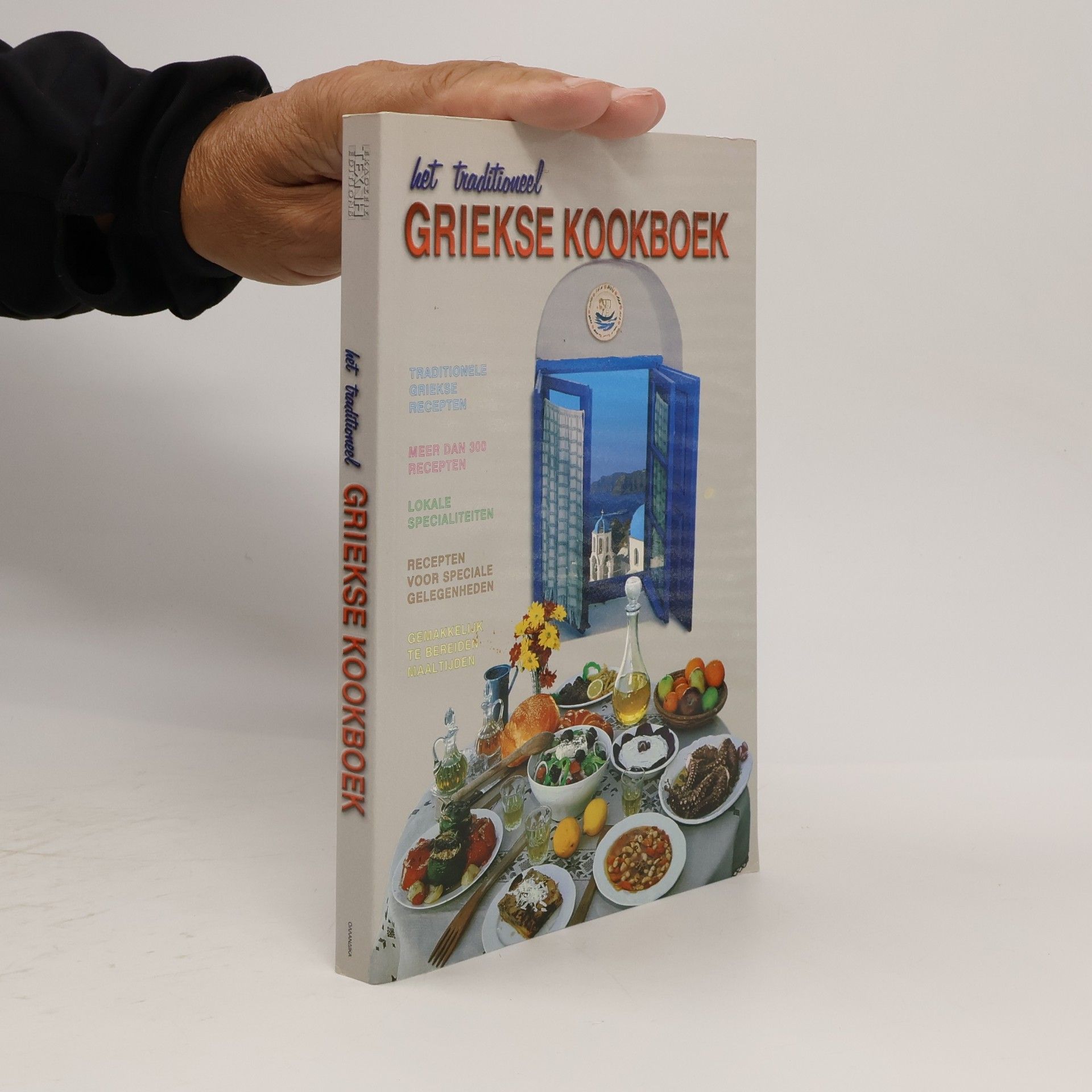 Hettie Mazarakis-Rodenhuis De Griekse Keuken, 222 recepten