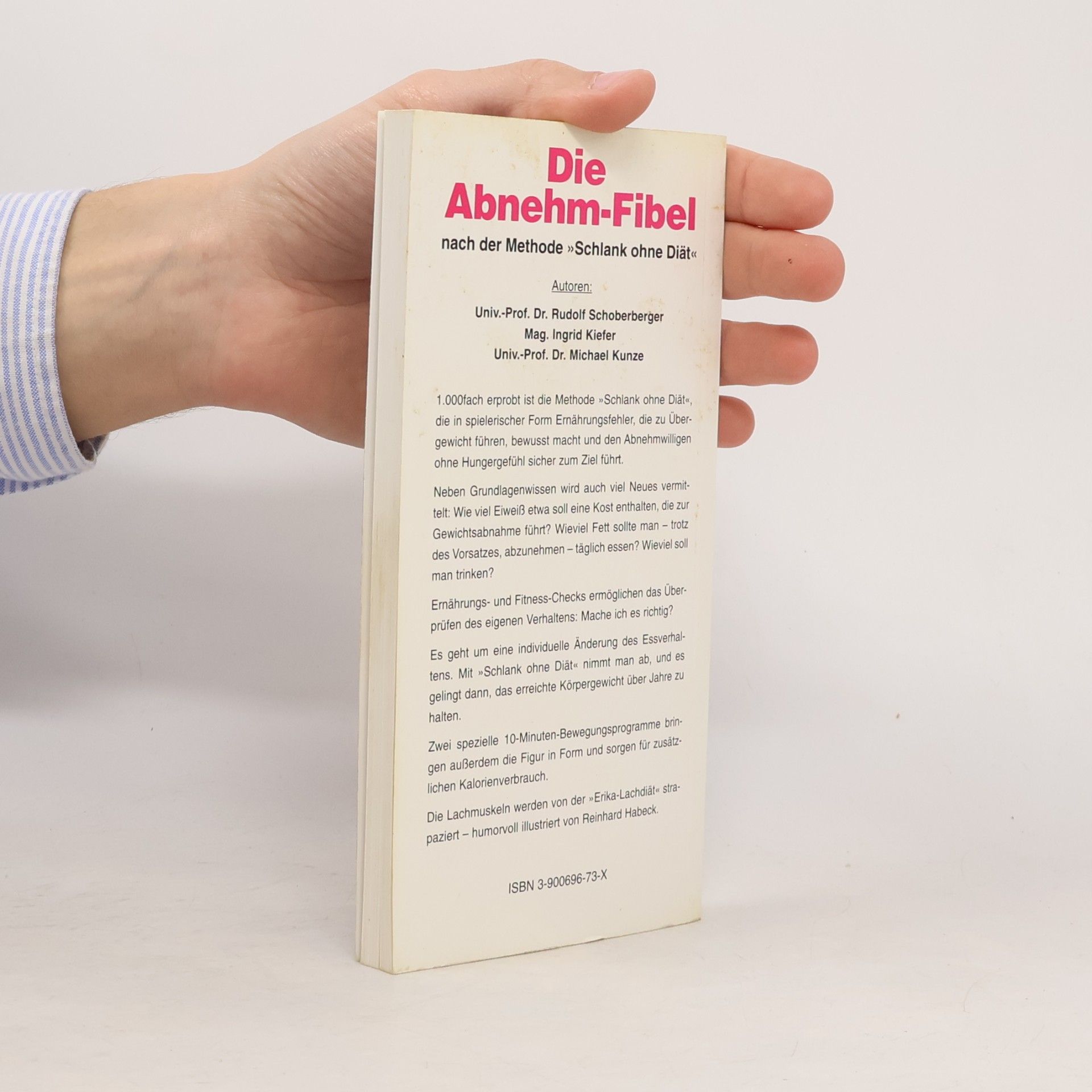 Rudolf Schoberberger Die Abnehm-Fibel nach der Methode "Schlank ohne Diät"