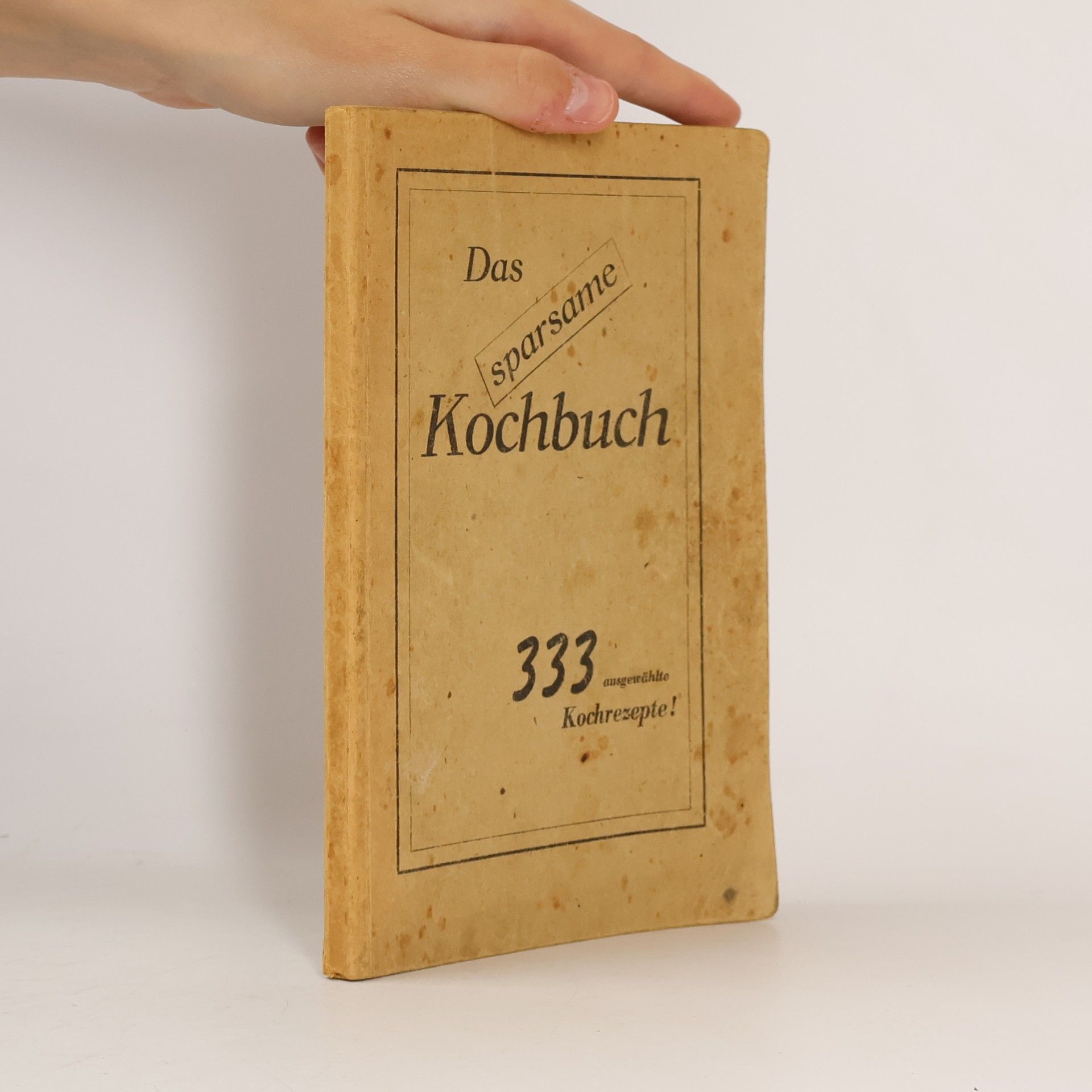 kolektiv Das sparsame Kochbuch
