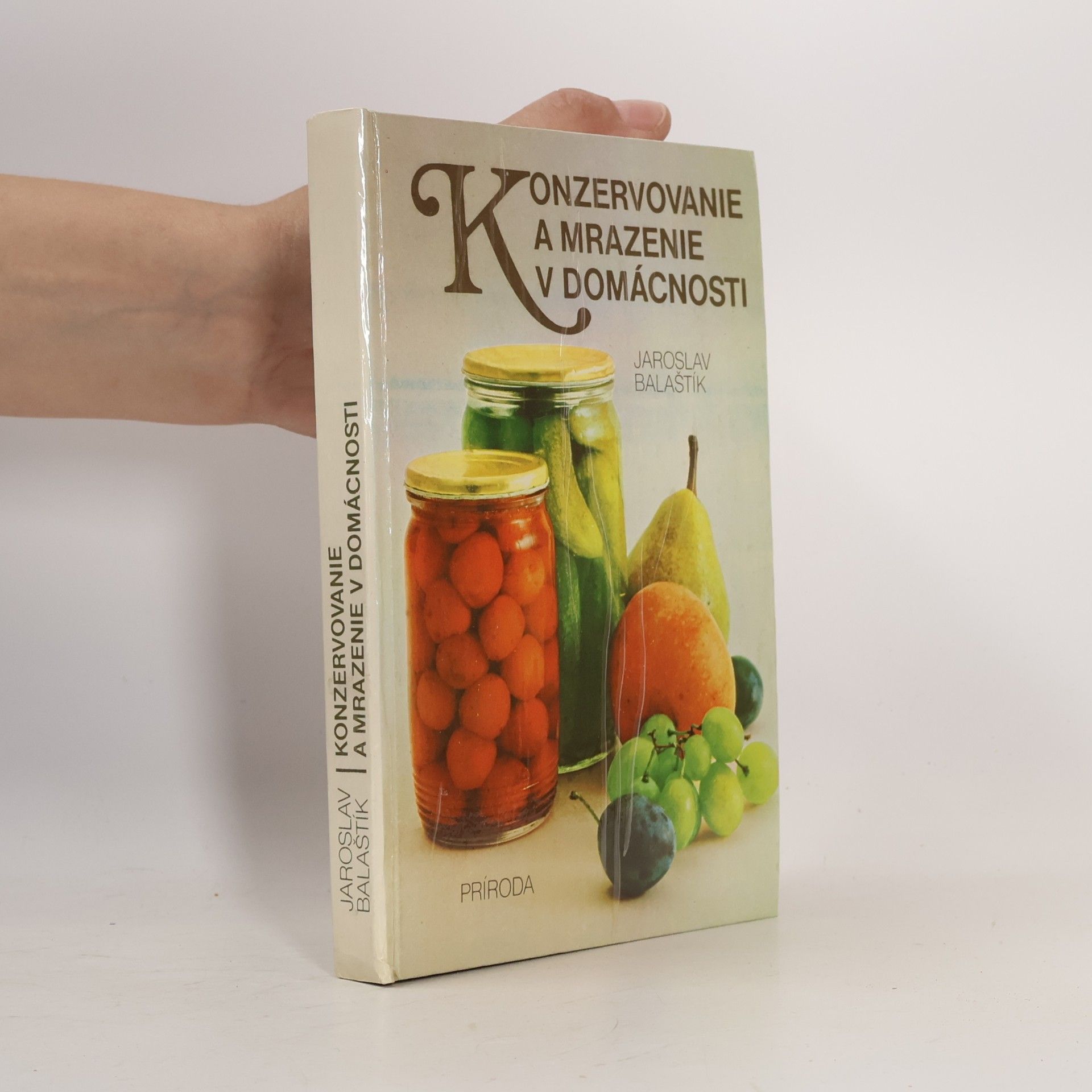 Konzervovanie a mrazenie v domácnosti