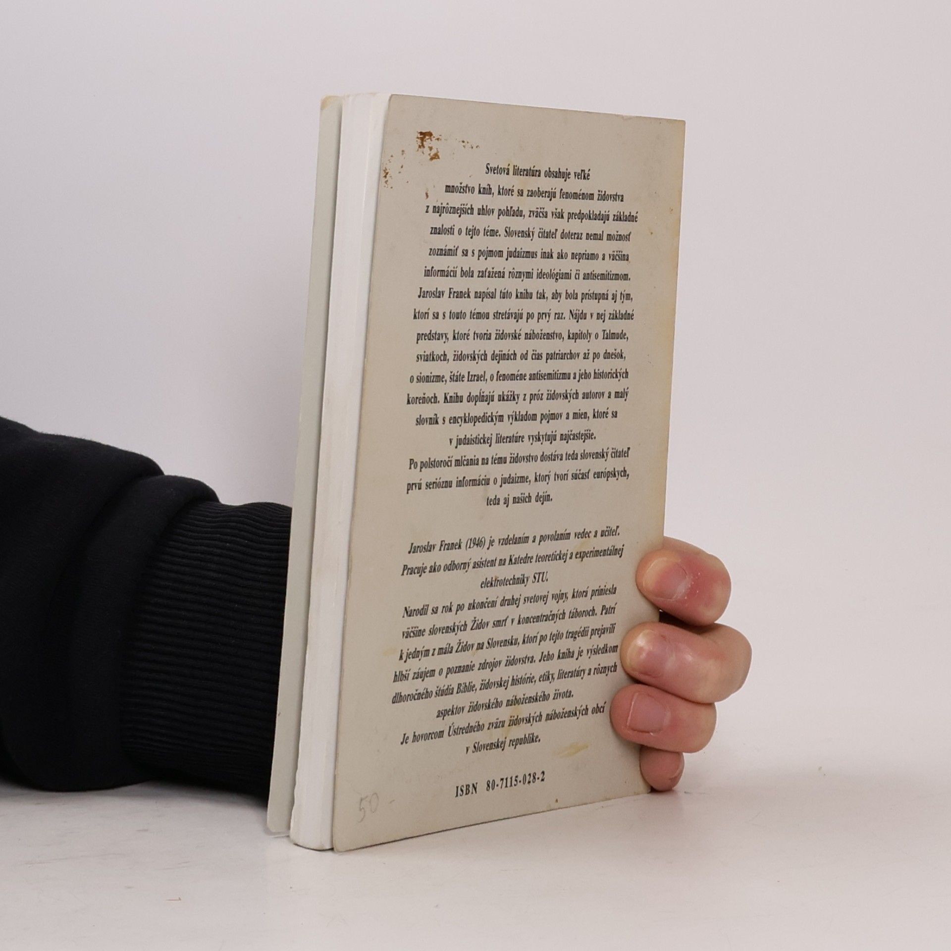 Jaroslav Franěk Judaizmus: Kniha o židovskej kultúre, histórii a náboženstve