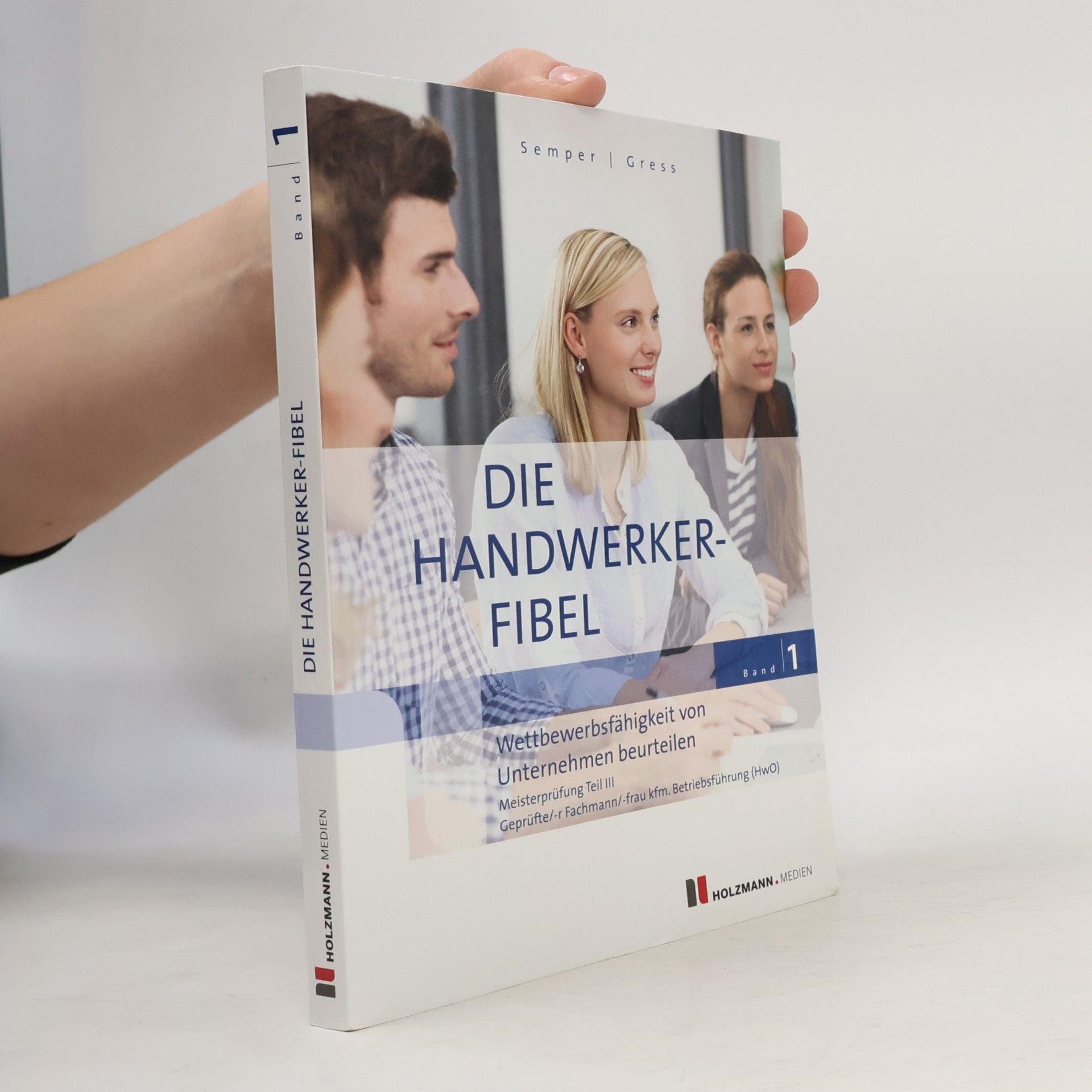 Die Handwerker-Fibel, Band 1