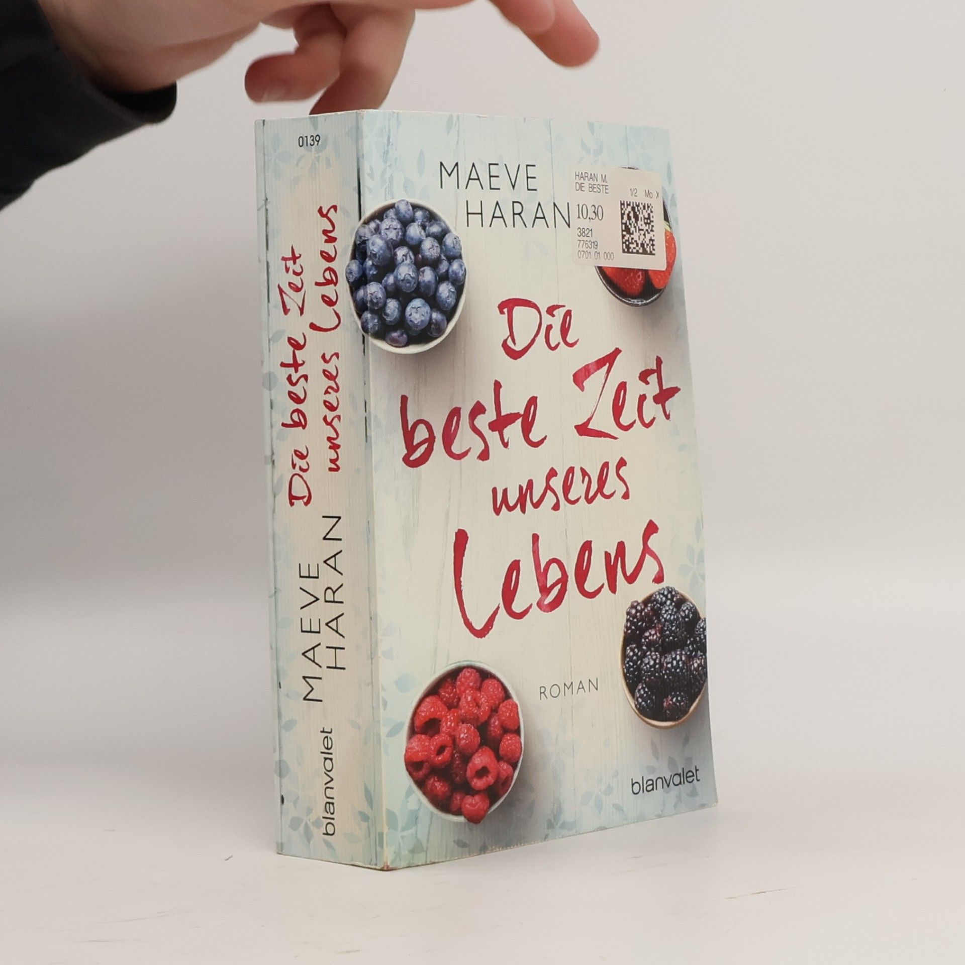 Maeve Haran Die beste Zeit unseres Lebens