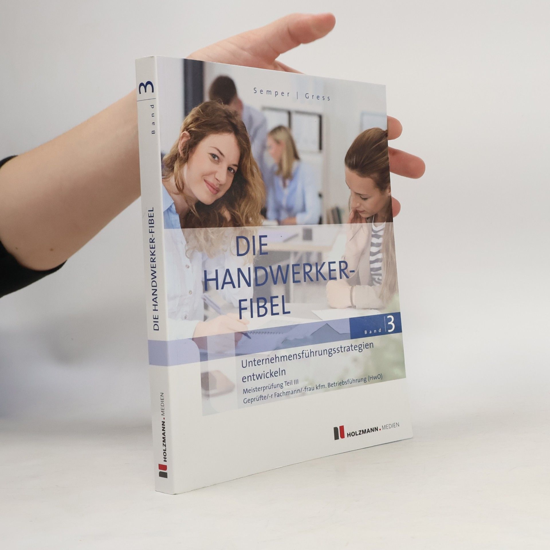 Die Handwerker-Fibel, Band 3