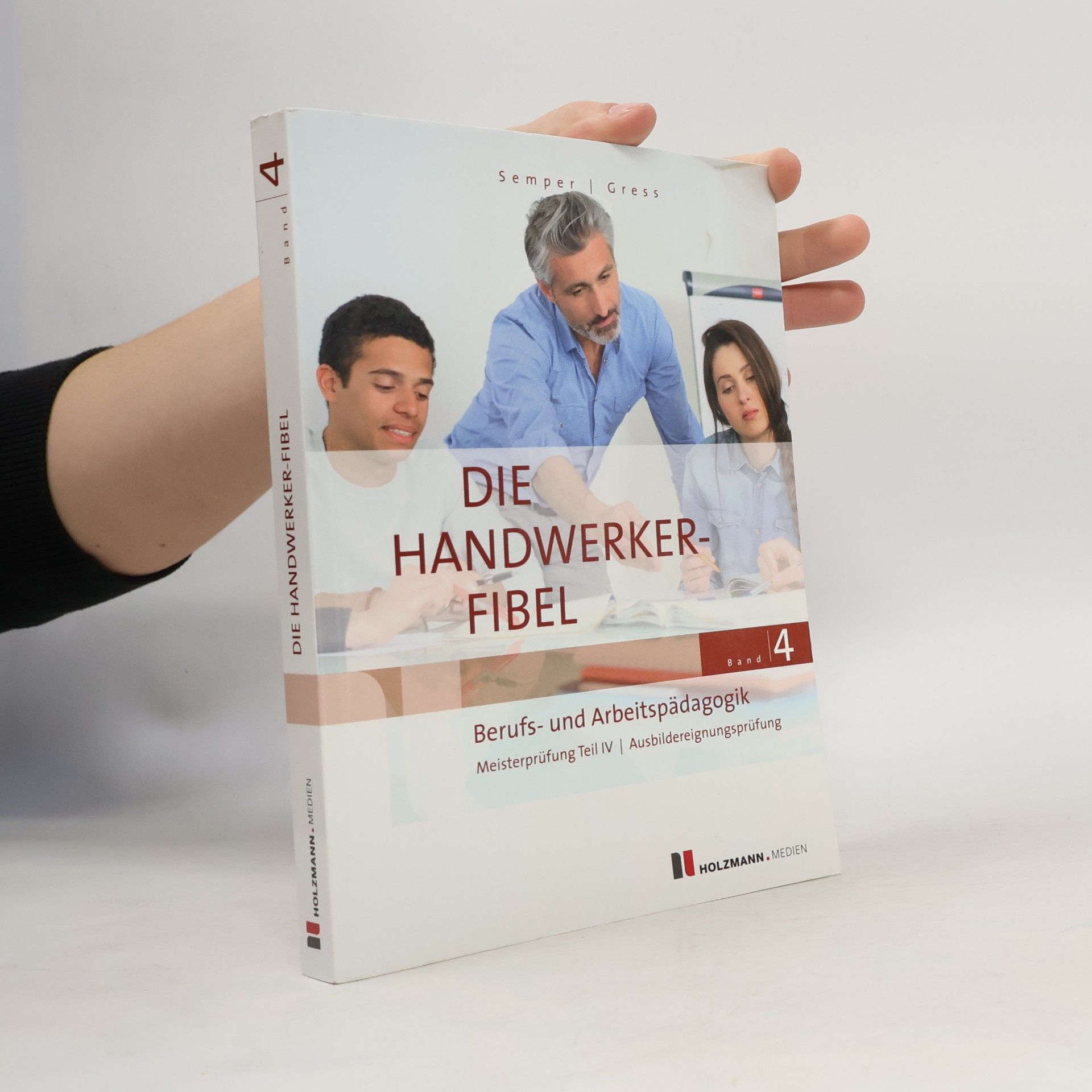 Die Handwerker-Fibel, Band 4