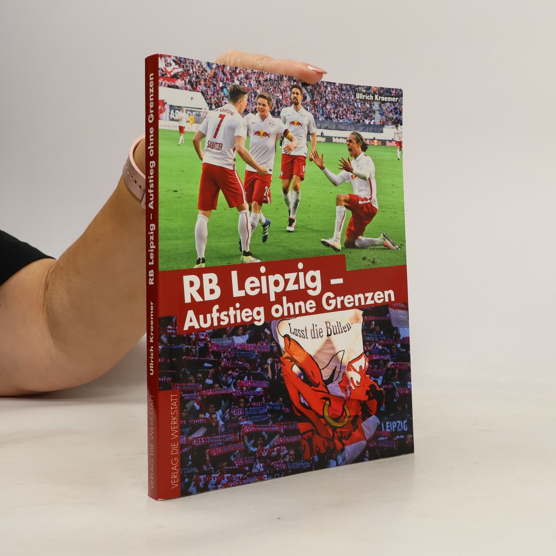 Ullrich Kroemer RB Leipzig - Aufstieg ohne Grenzen