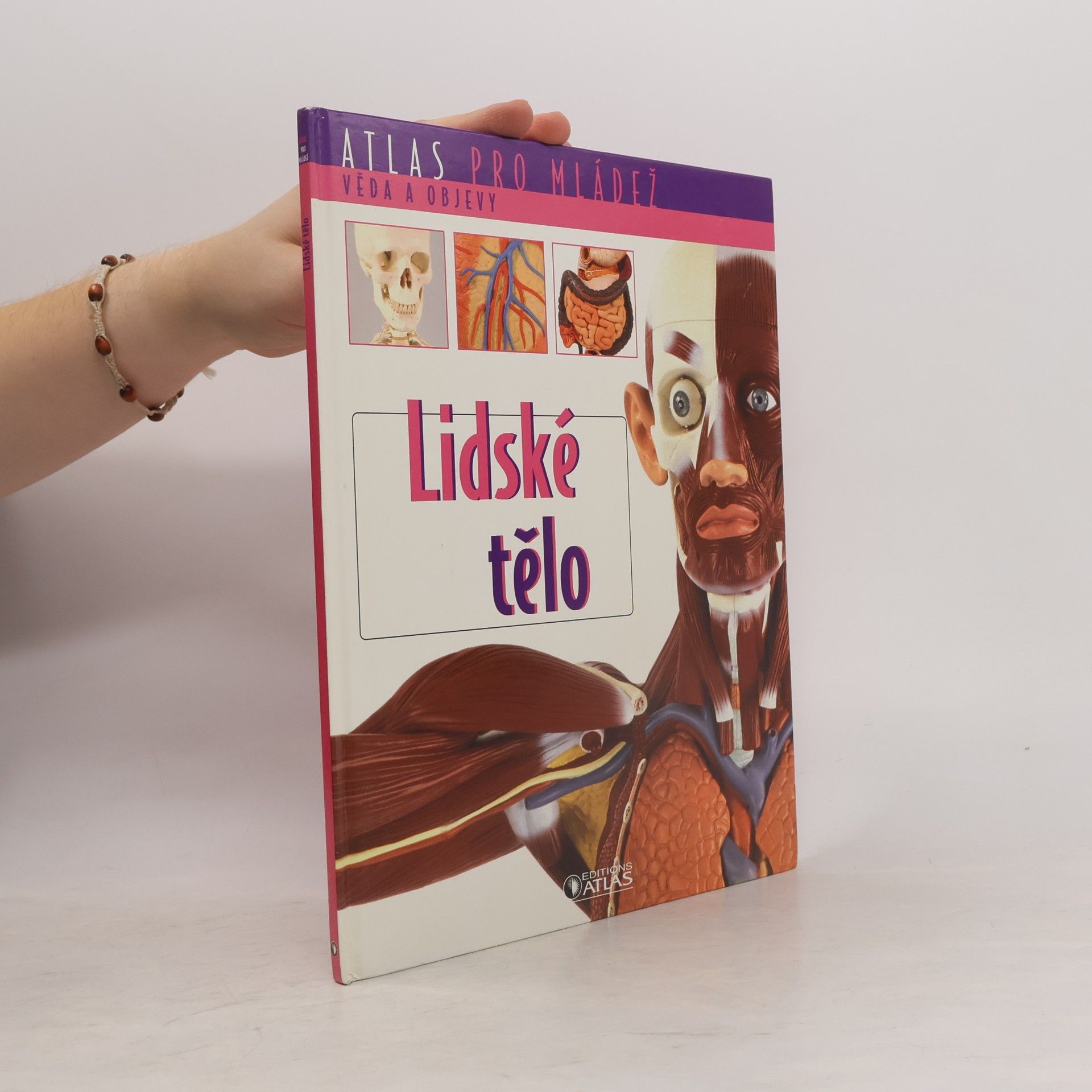 Collectif d'auteurs Atlas pro mládež. Lidské tělo