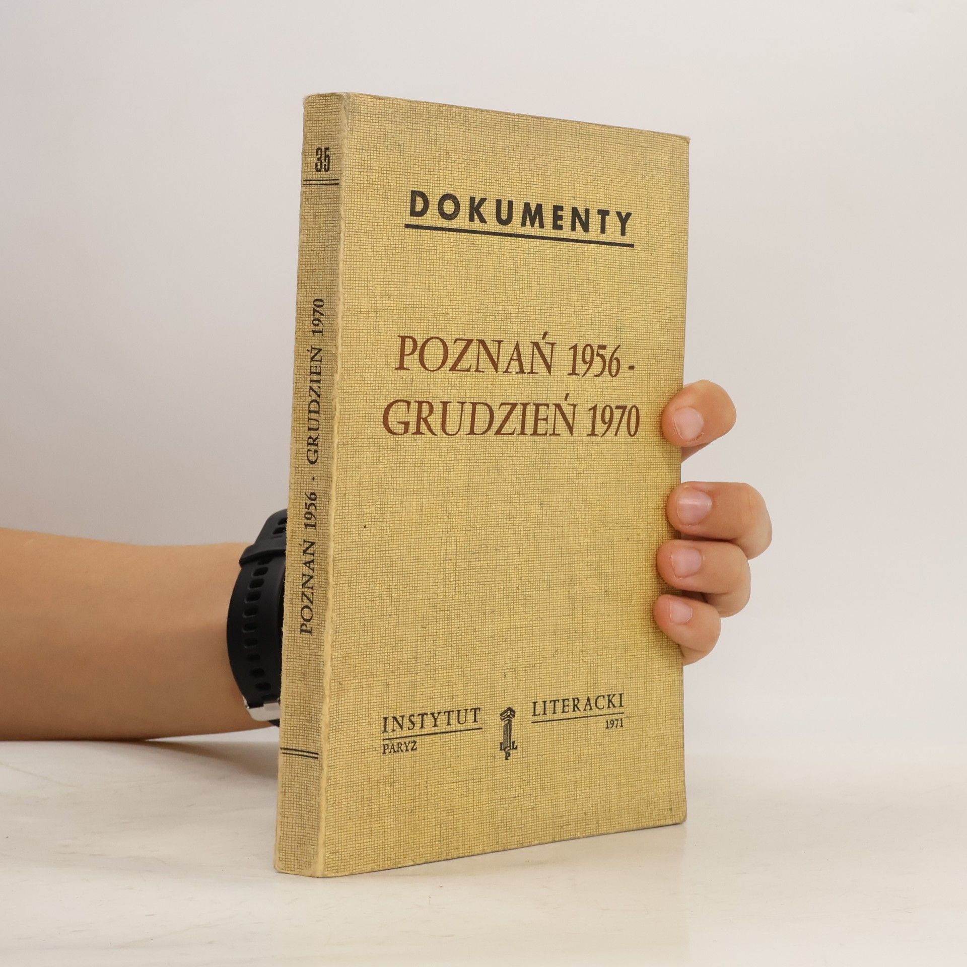 kolektiv Poznań 1956 - Grudzień 1970