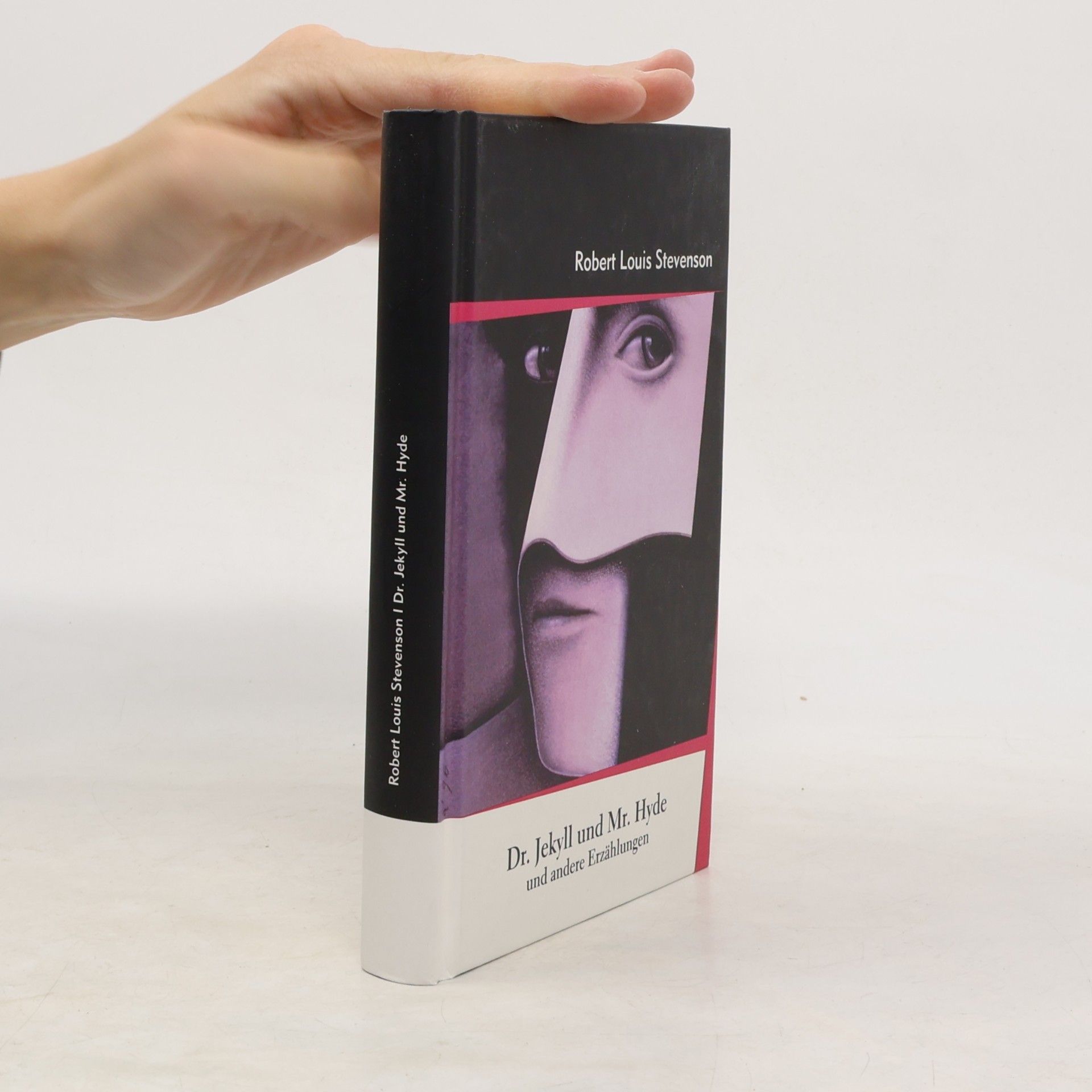 Robert Louis Stevenson Dr. Jekyll und Mr. Hyde und andere Erzählungen