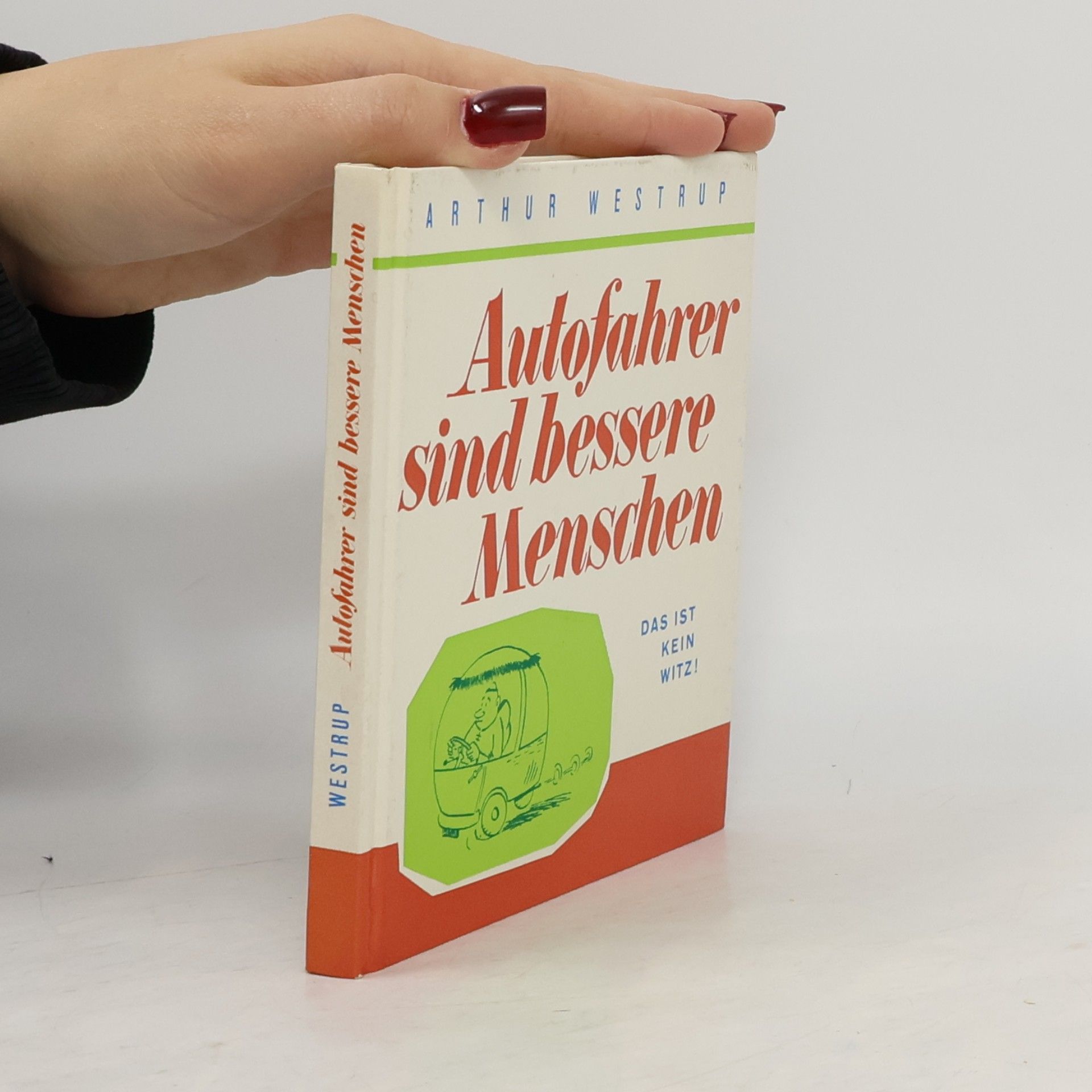 Autofahrer sind bessere Menschen