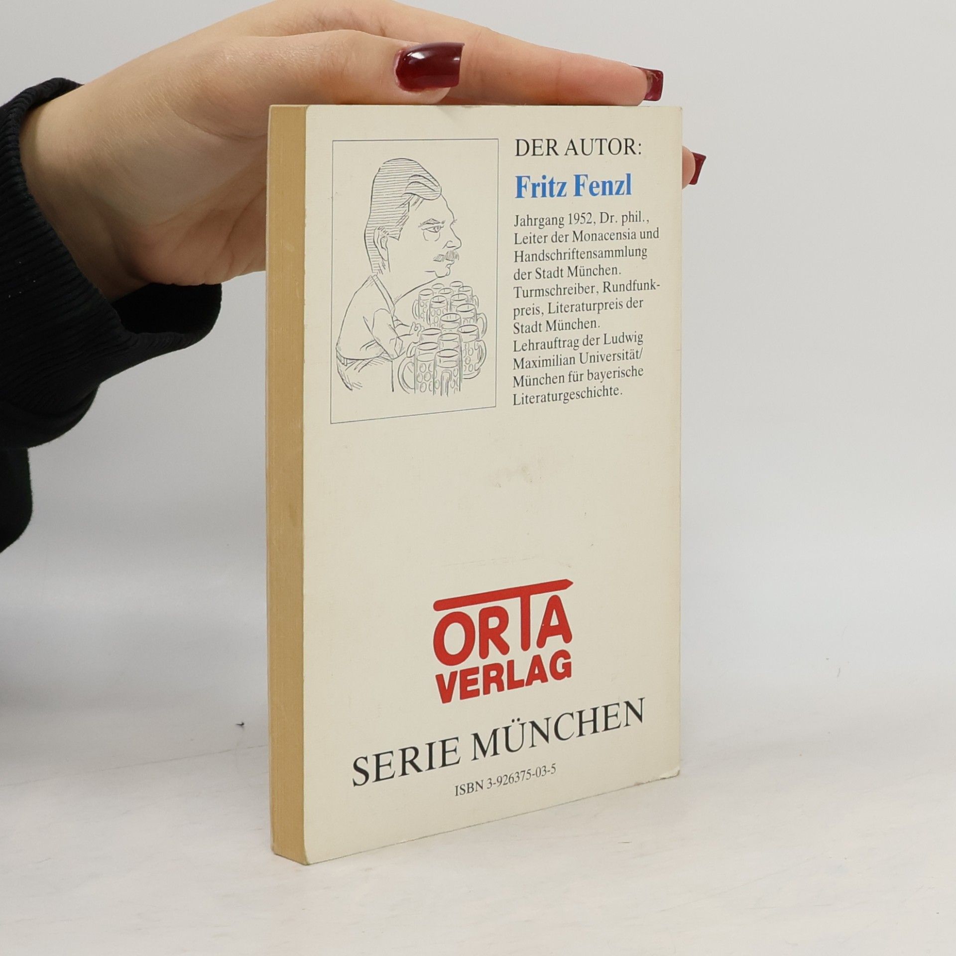 Fritz Fenzl Ja mei, die Münchner
