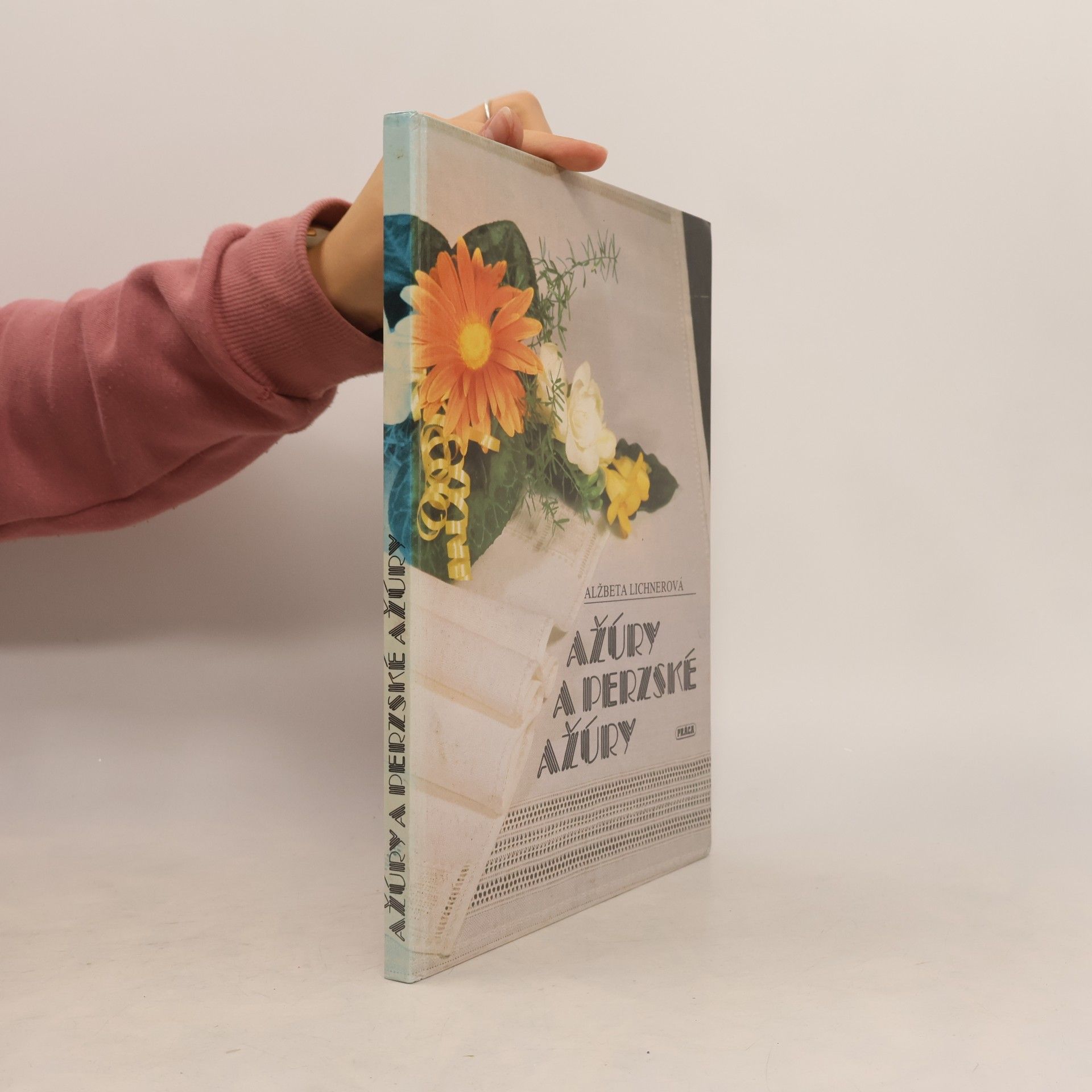 Alžbeta Lichnerová Ažúry a perzské ažúry