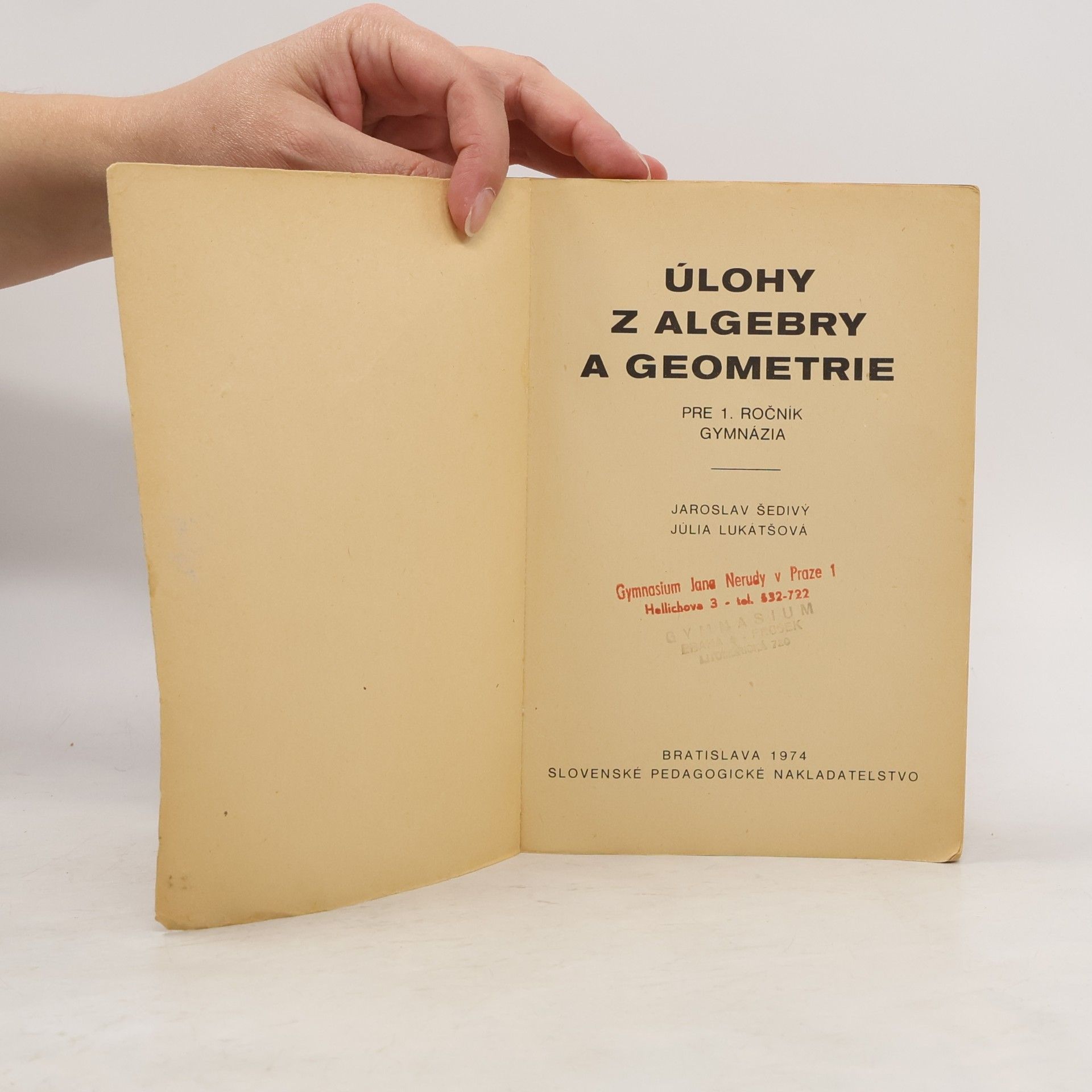 Jaroslav Šedivý Úlohy z algebry a geometrie