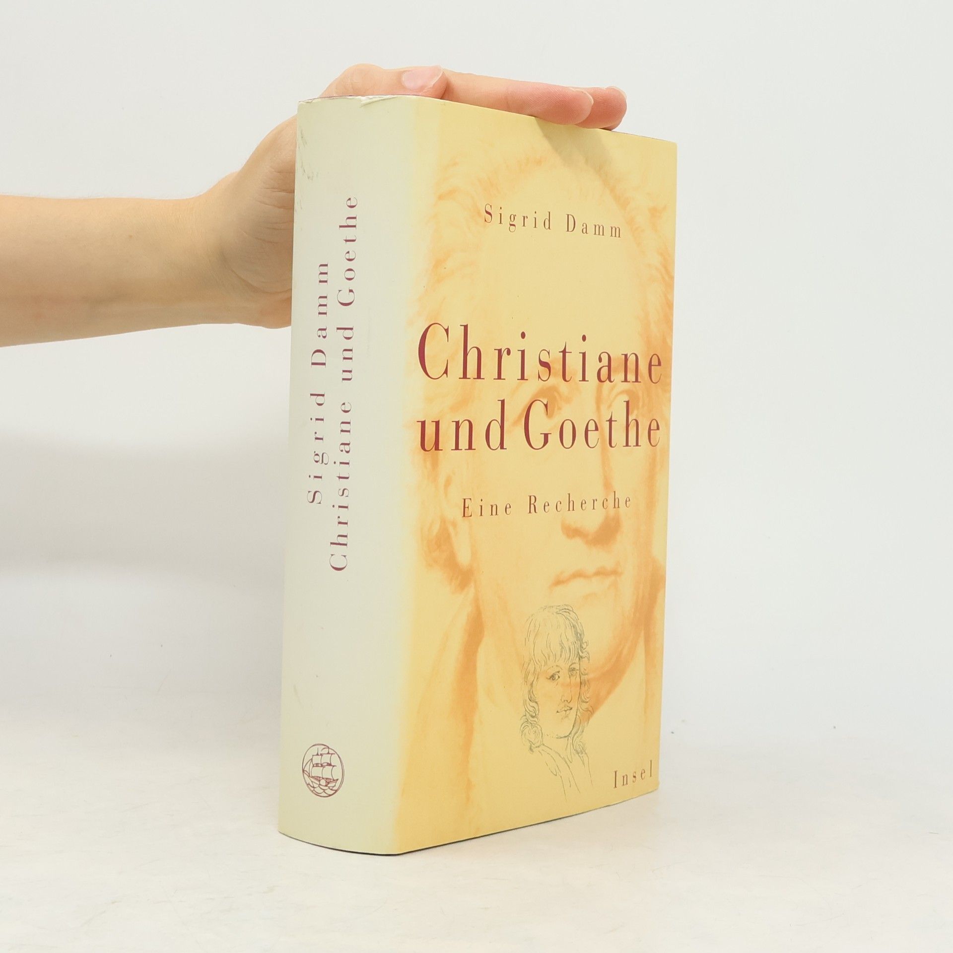 Sigrid Damm Christiane und Goethe