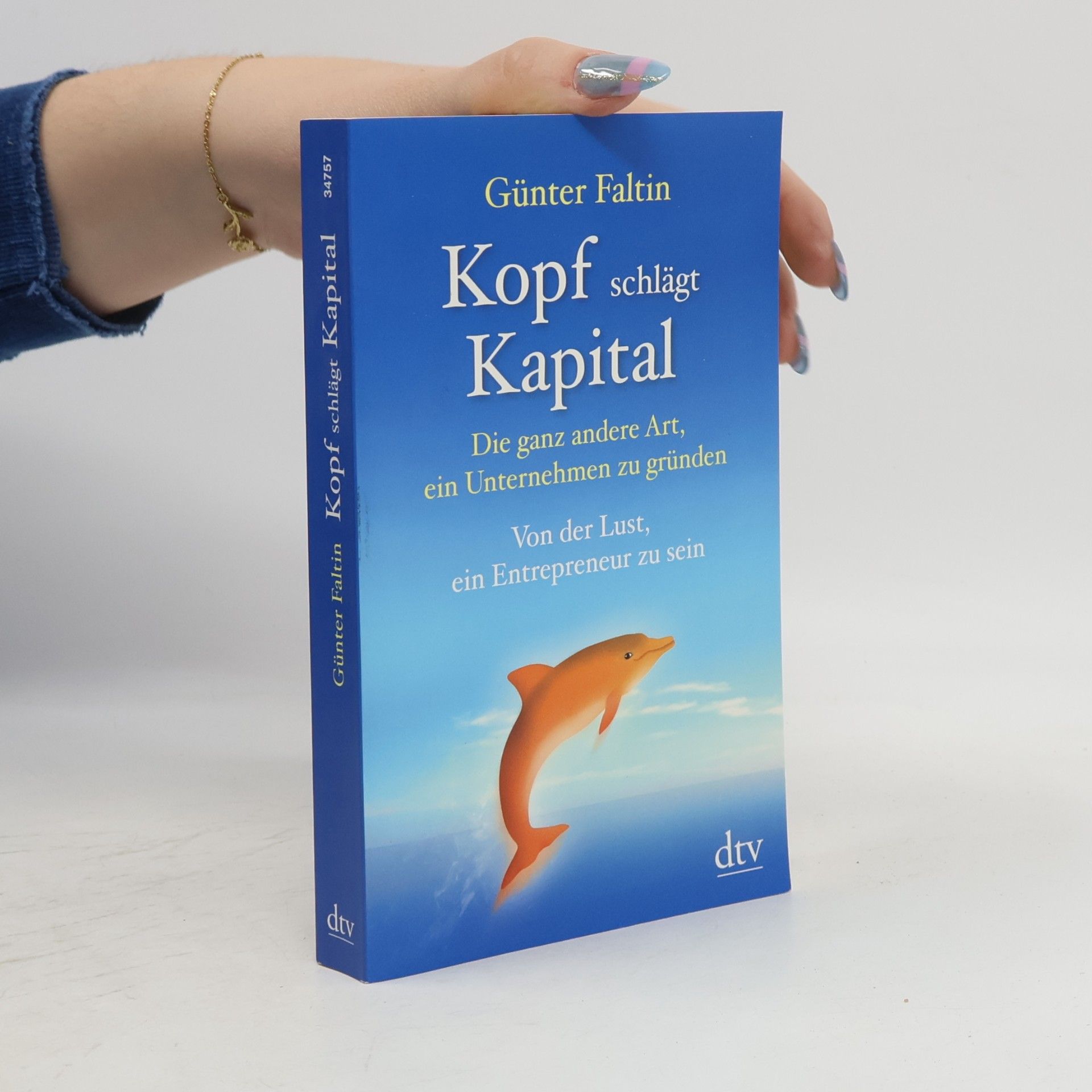 Günter Faltin Kopf schlägt Kapital