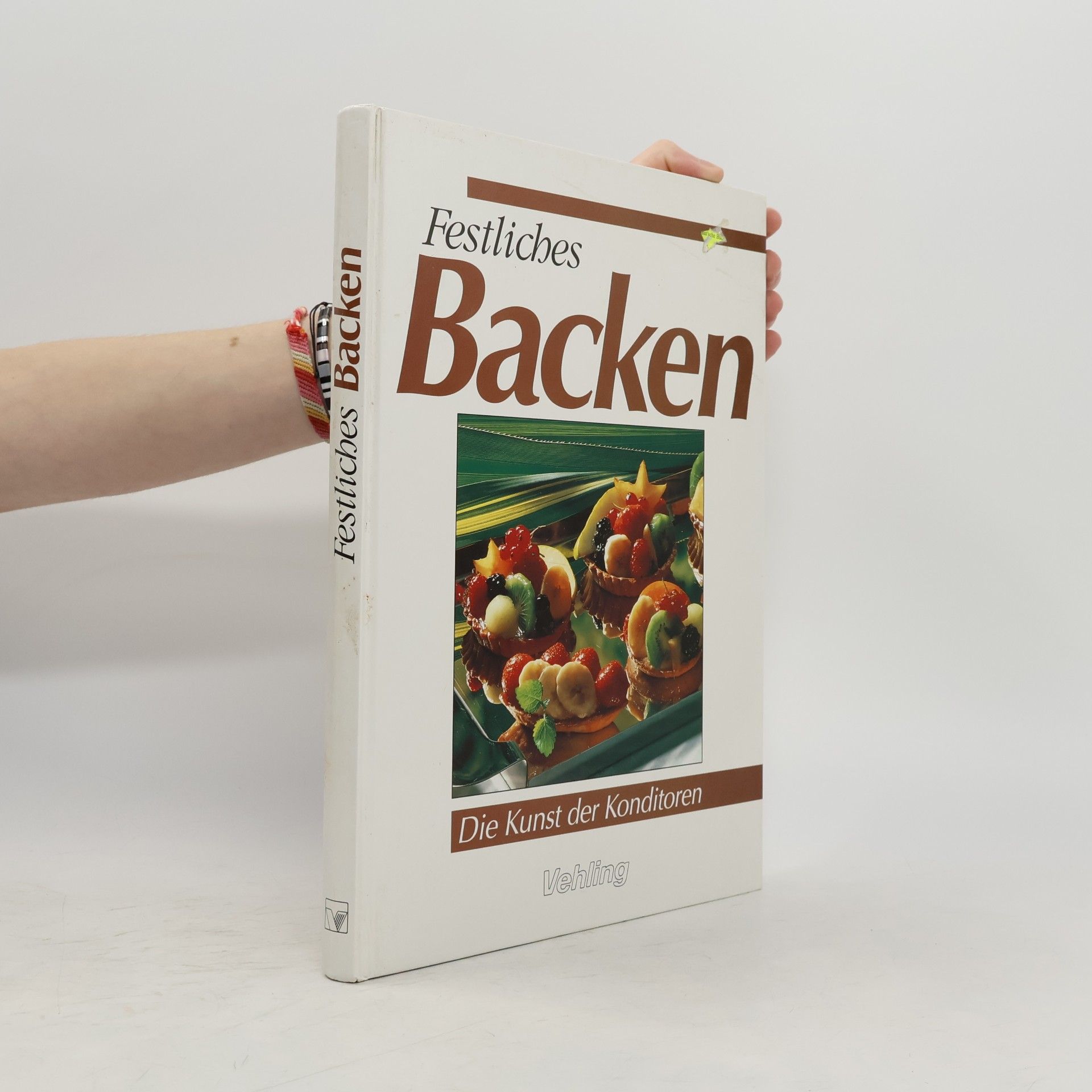 Autorenkollektiv Festliches Backen. Die Kunst der Konditoren